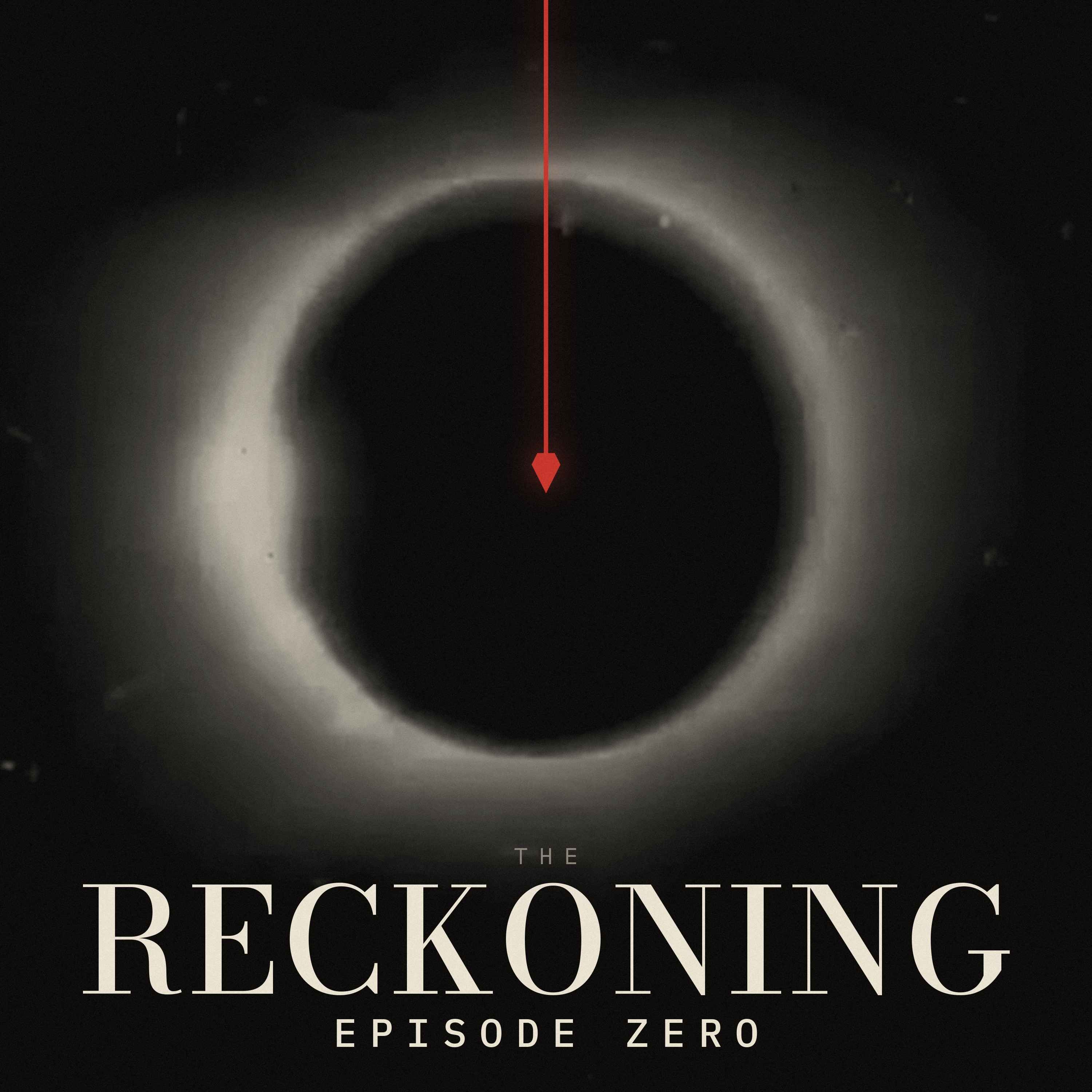 The Revealing | The Reckoning 000 The Revealing | The Reckoning 000