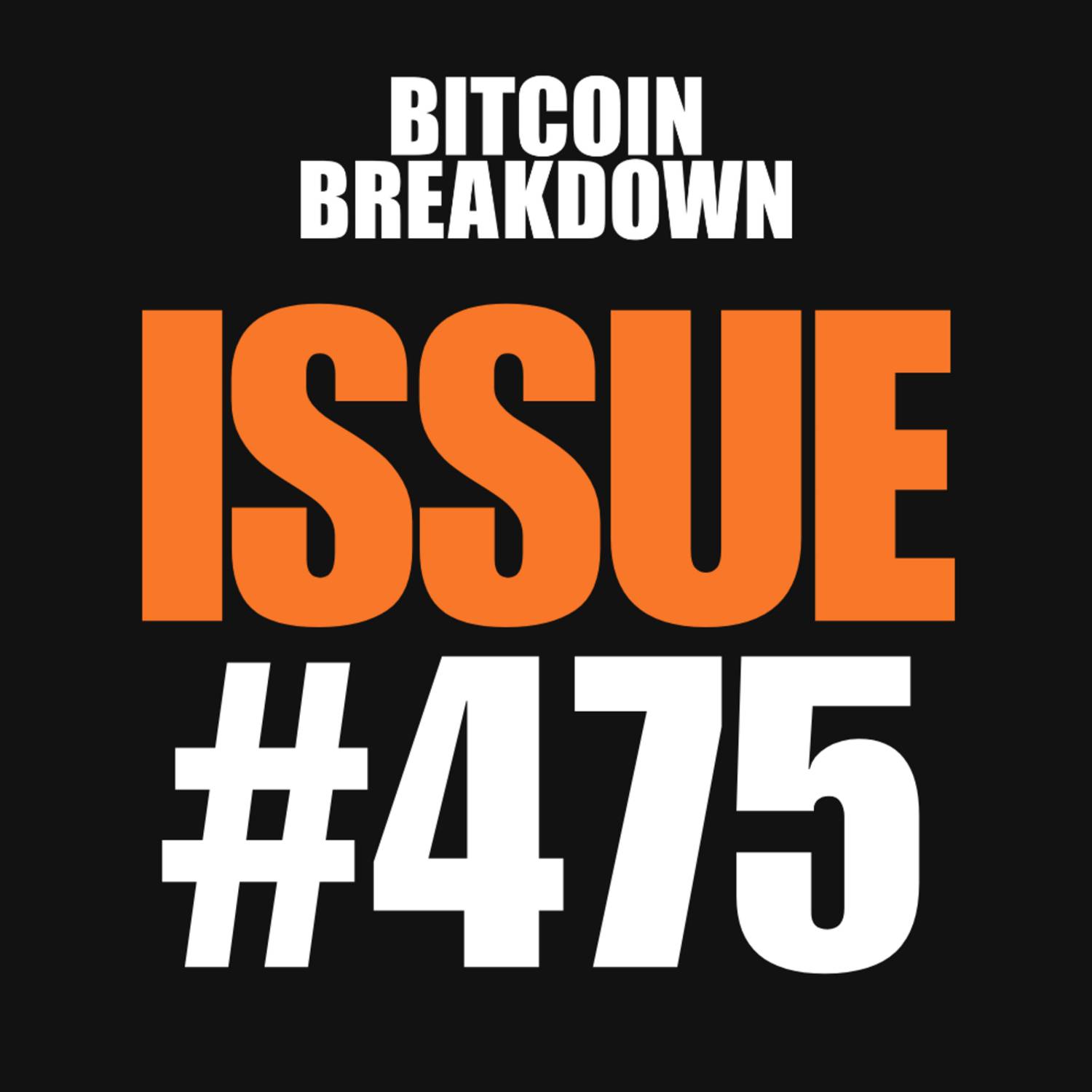 Issue #475: China's $436M IBIT Backdoor, Lightning Hits $1B, UAE Mining Profits episode artwork