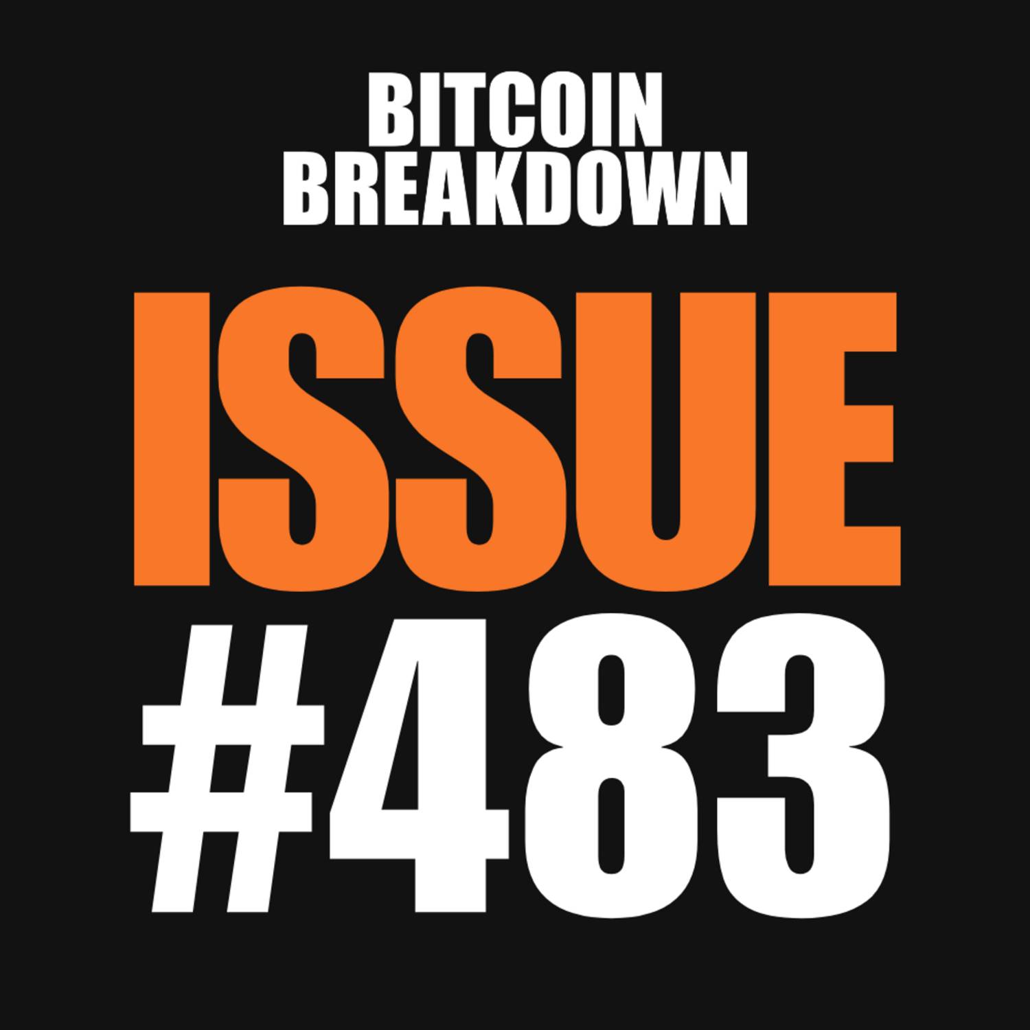 Issue #483: Mt. Gox CEO Wants a Fork, Senate Probes Binance, Dev Beats BIP-110 episode artwork