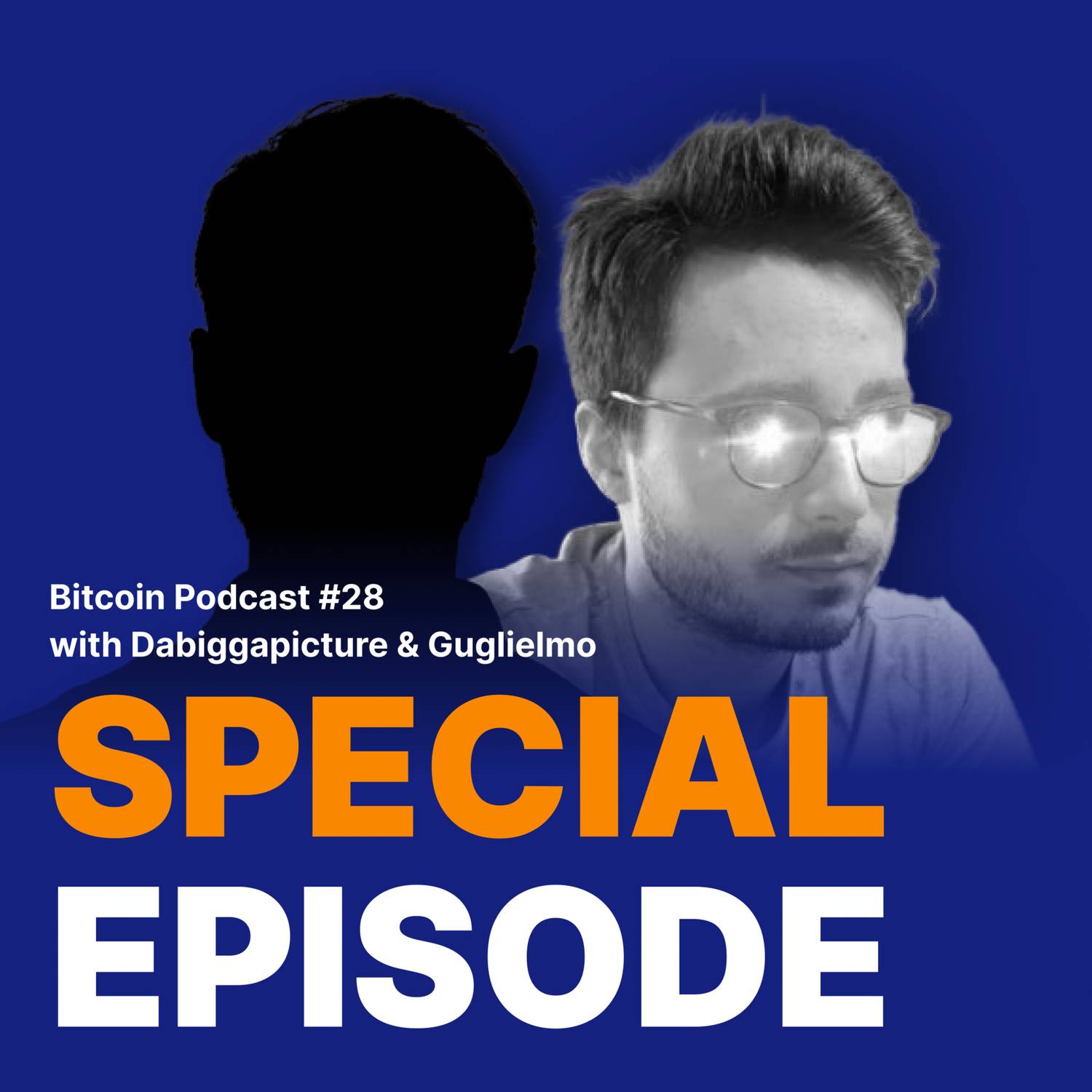 #28 Special episode with Guglielmo & Dabiggapicture