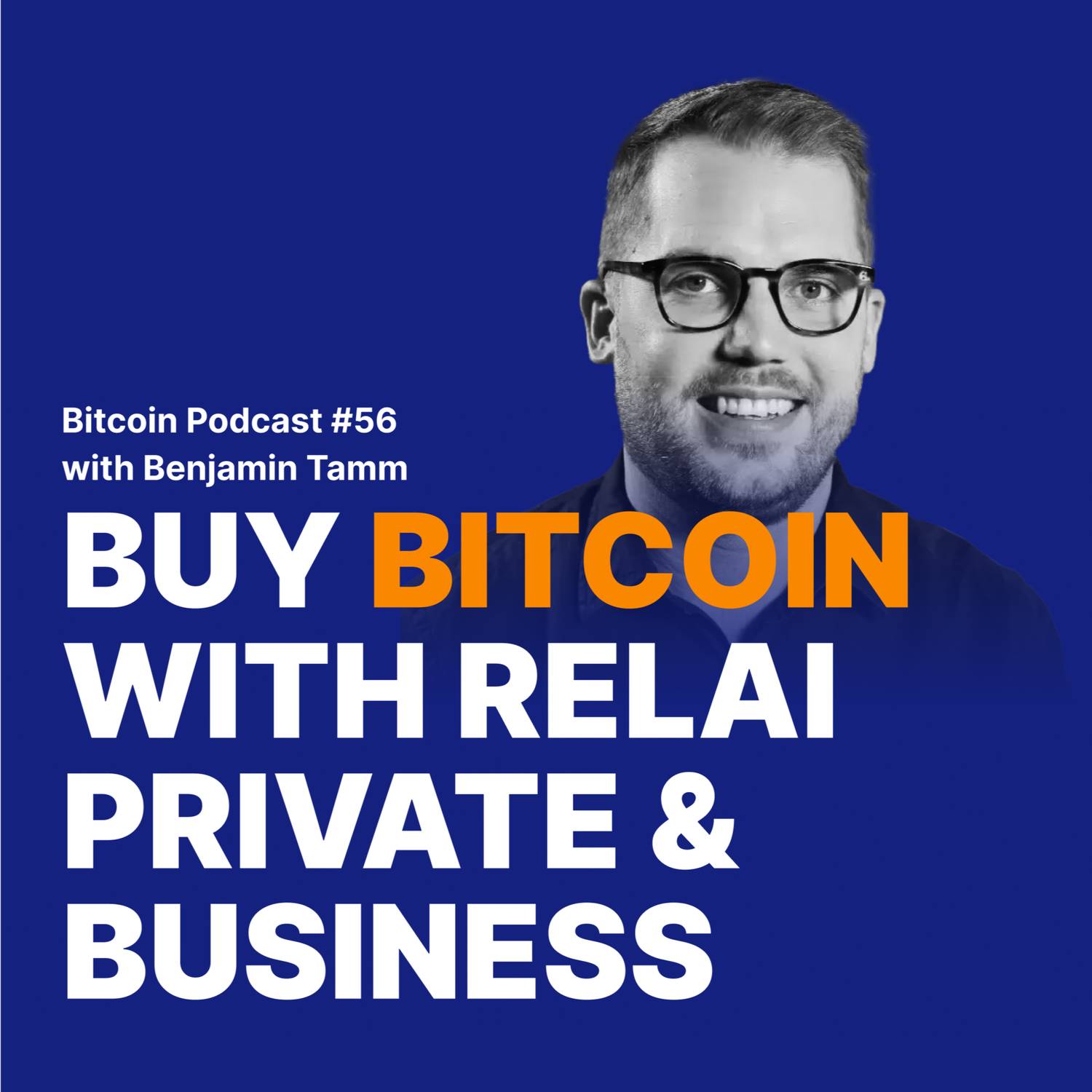 Relai Bitcoin Podcast