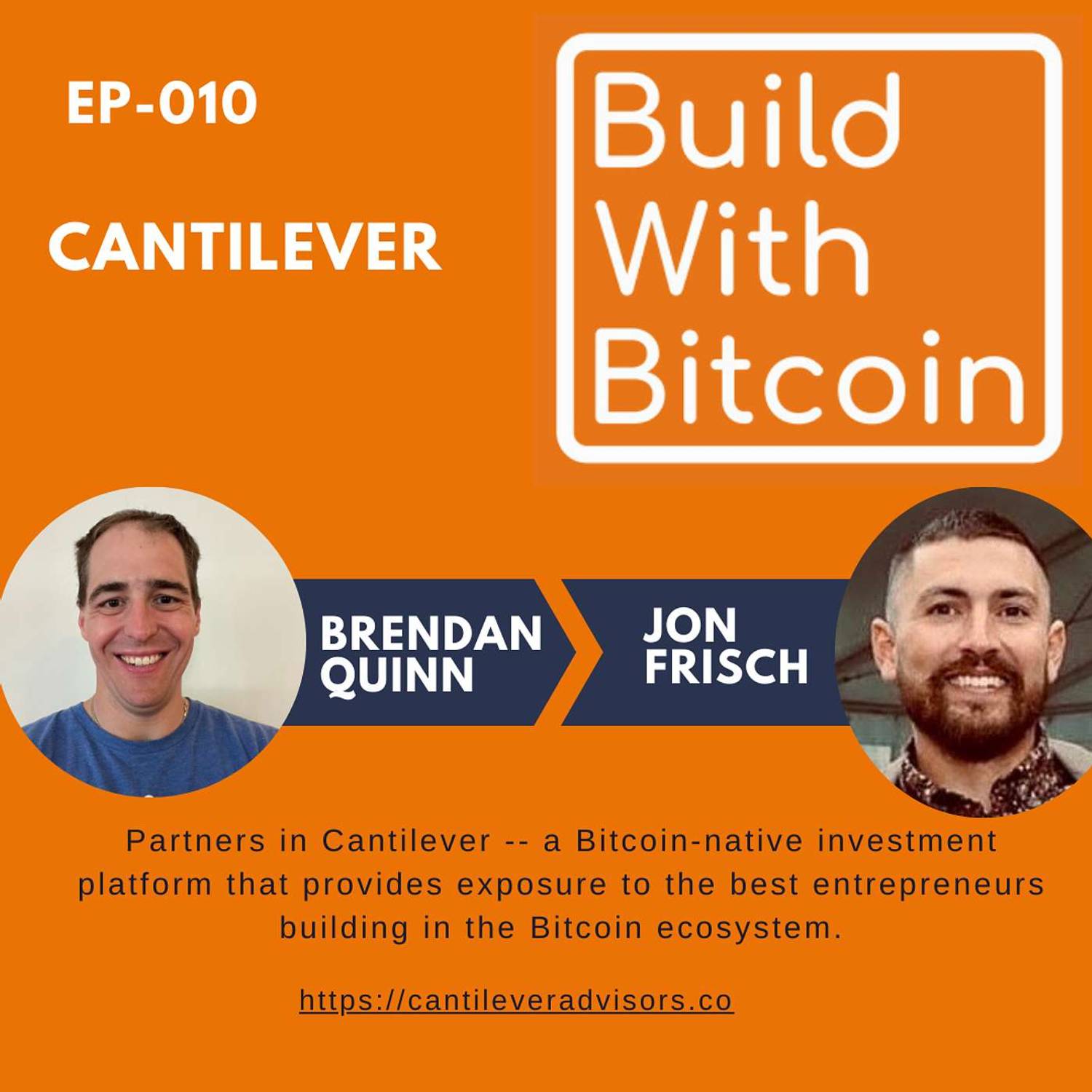 010 - Cantilever: Investing in the Bitcoin Entrepreneurial Ecosystem