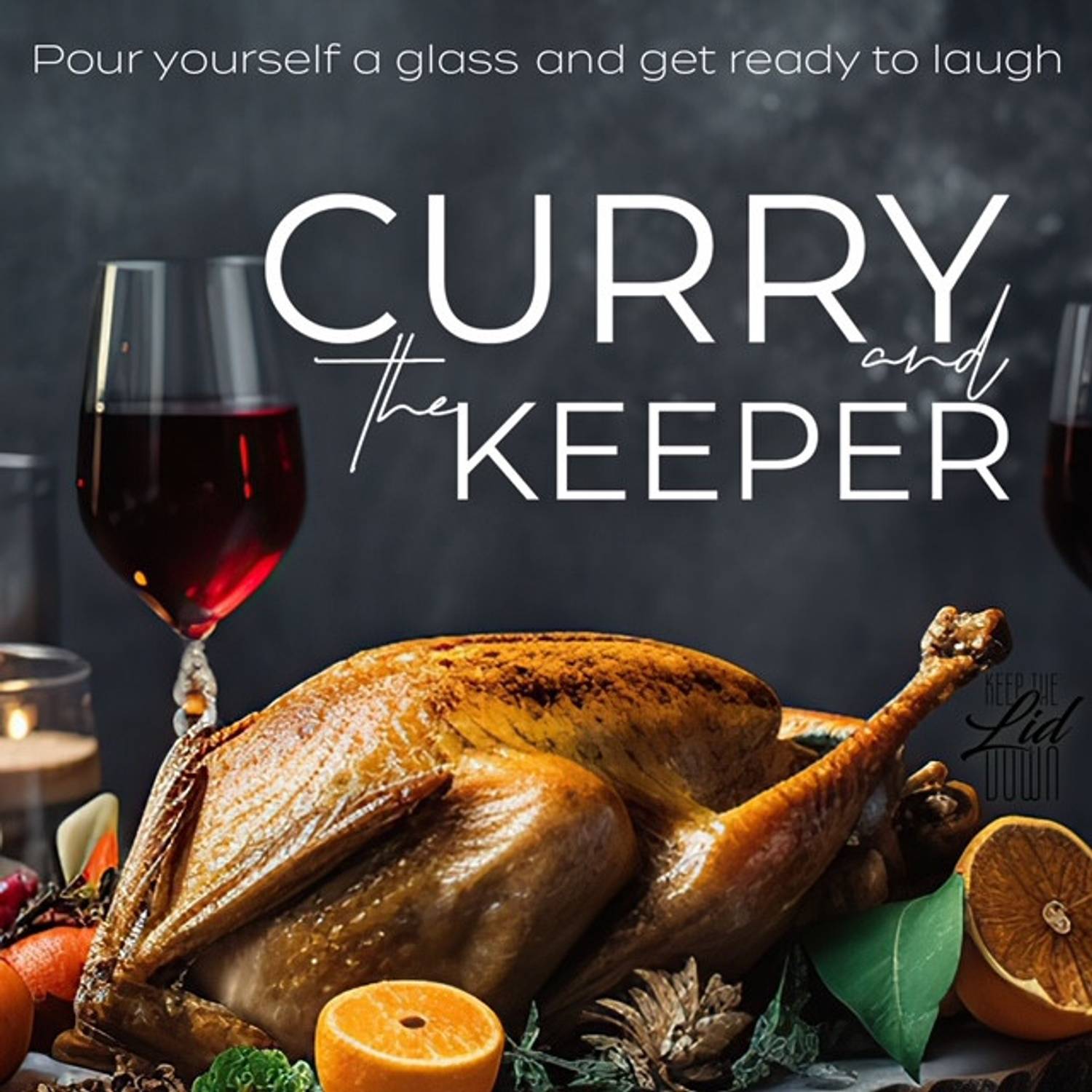 Curry and The Keeper