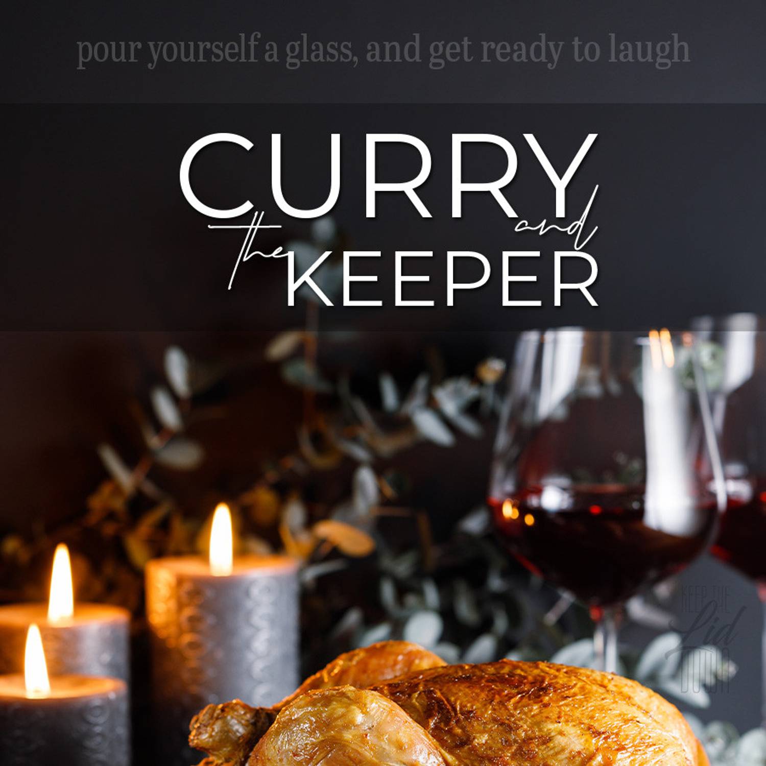 Curry and The Keeper