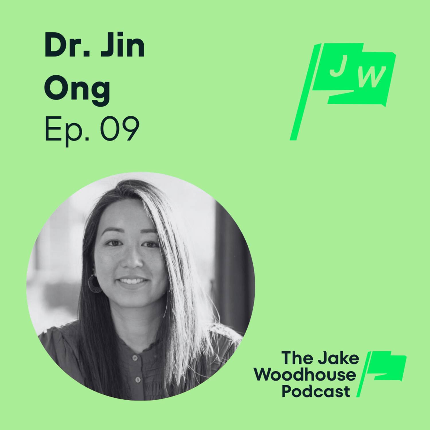 Unlocking Your Potential: Wealth, Energy, and the Power of Vision with Dr. Jin Ong (JWP9)