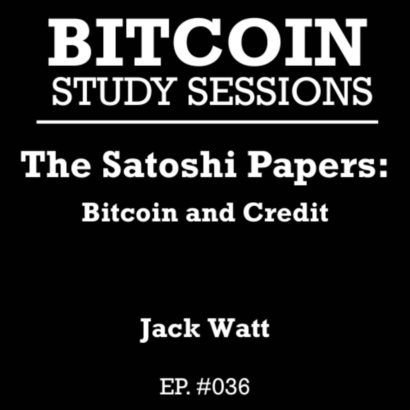 Bitcoin Study Sessions