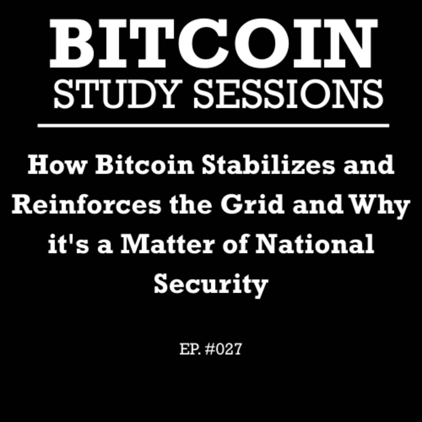 Bitcoin Study Sessions