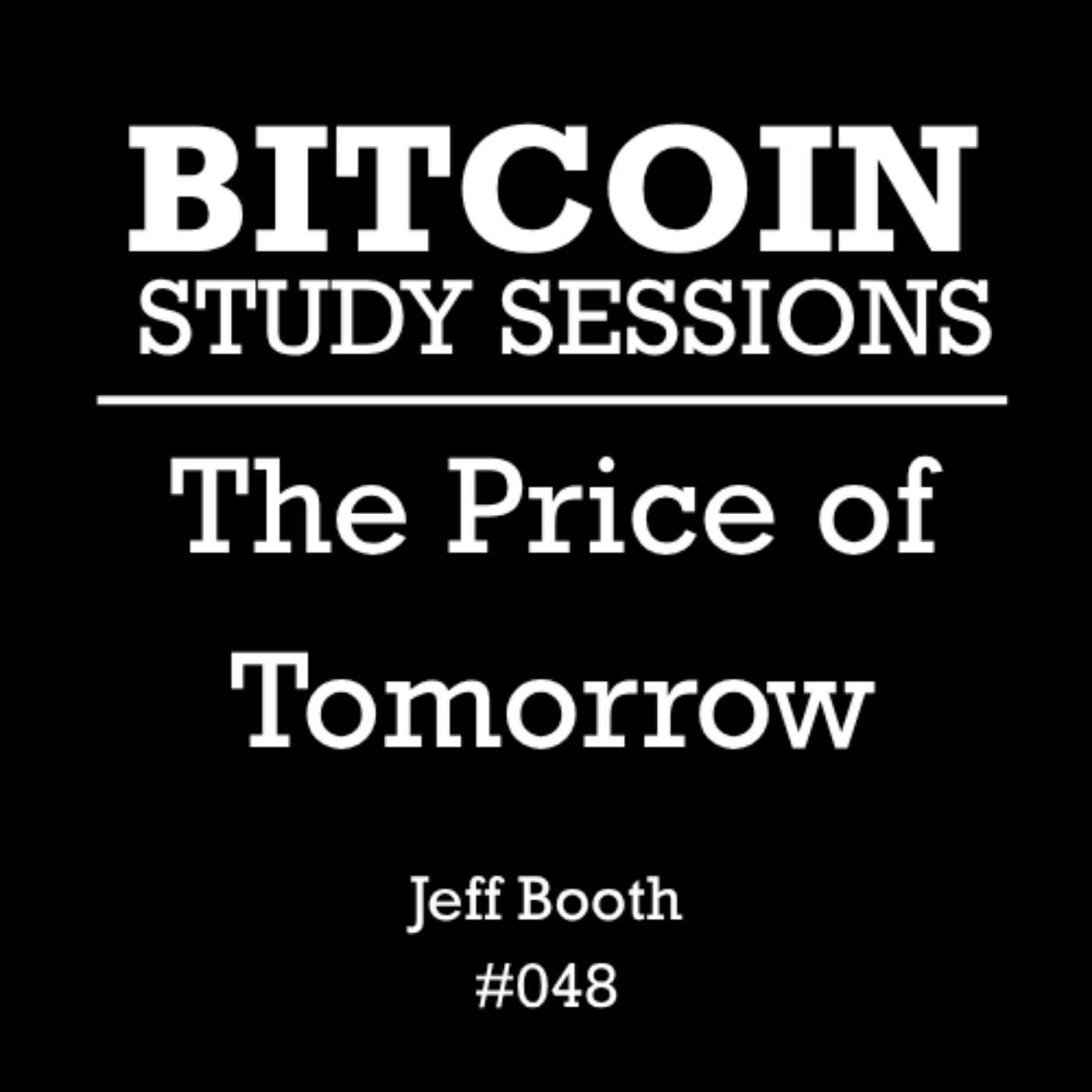 The Price of Tomorrow - Jeff Booth