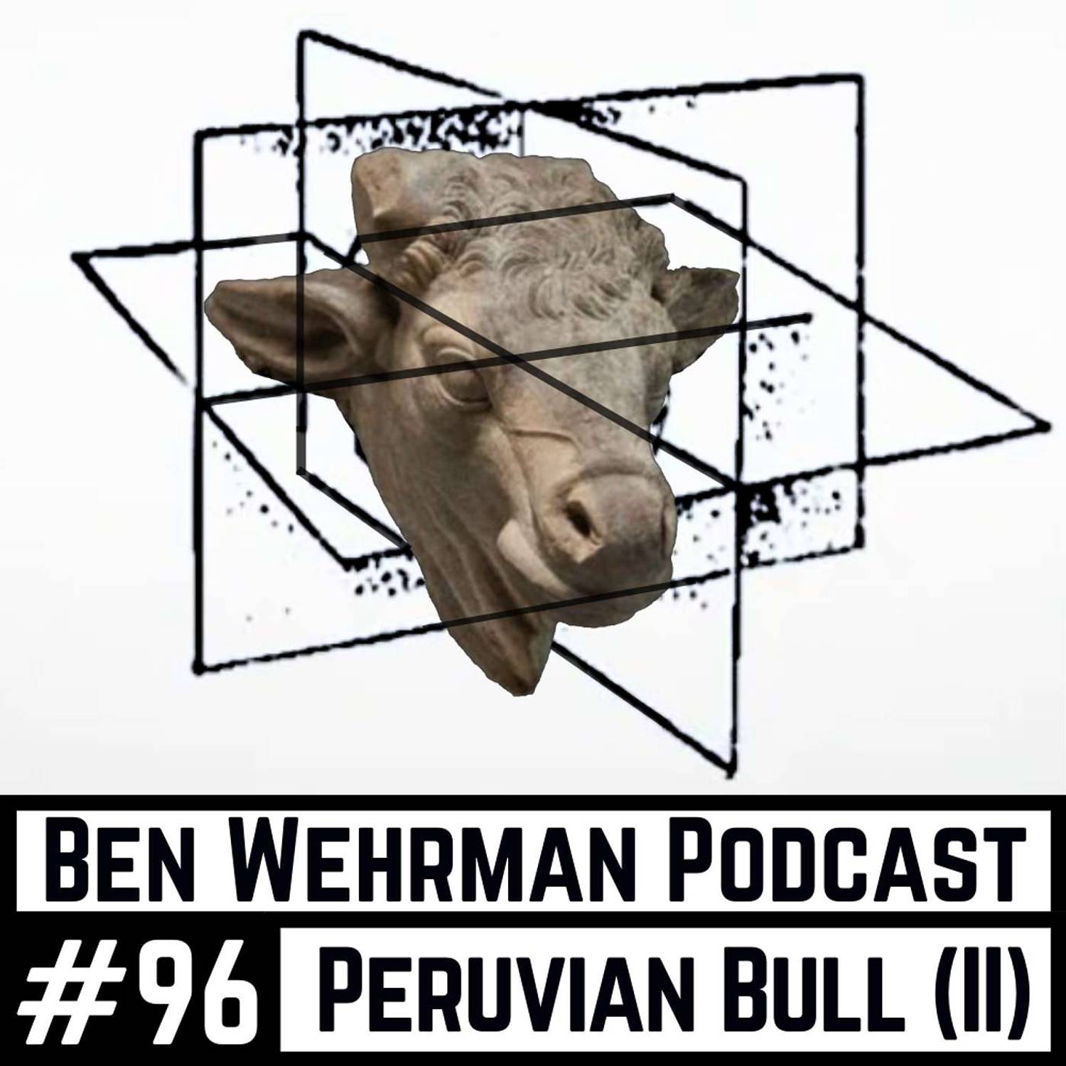 #96 Peruvian Bull (II): Gateway, Mind Control, and The War For Your Soul