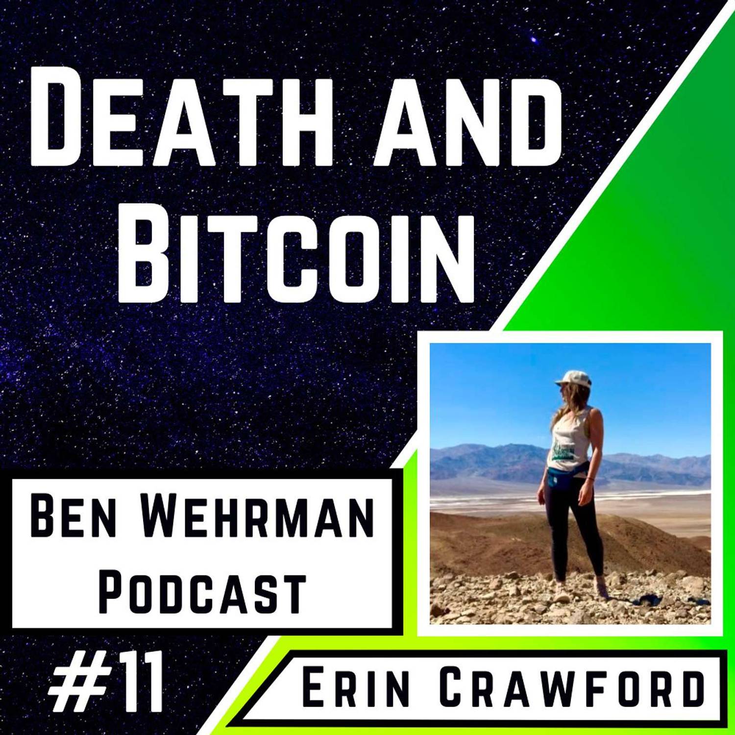 #11 Erin Crawford - Death and Bitcoin