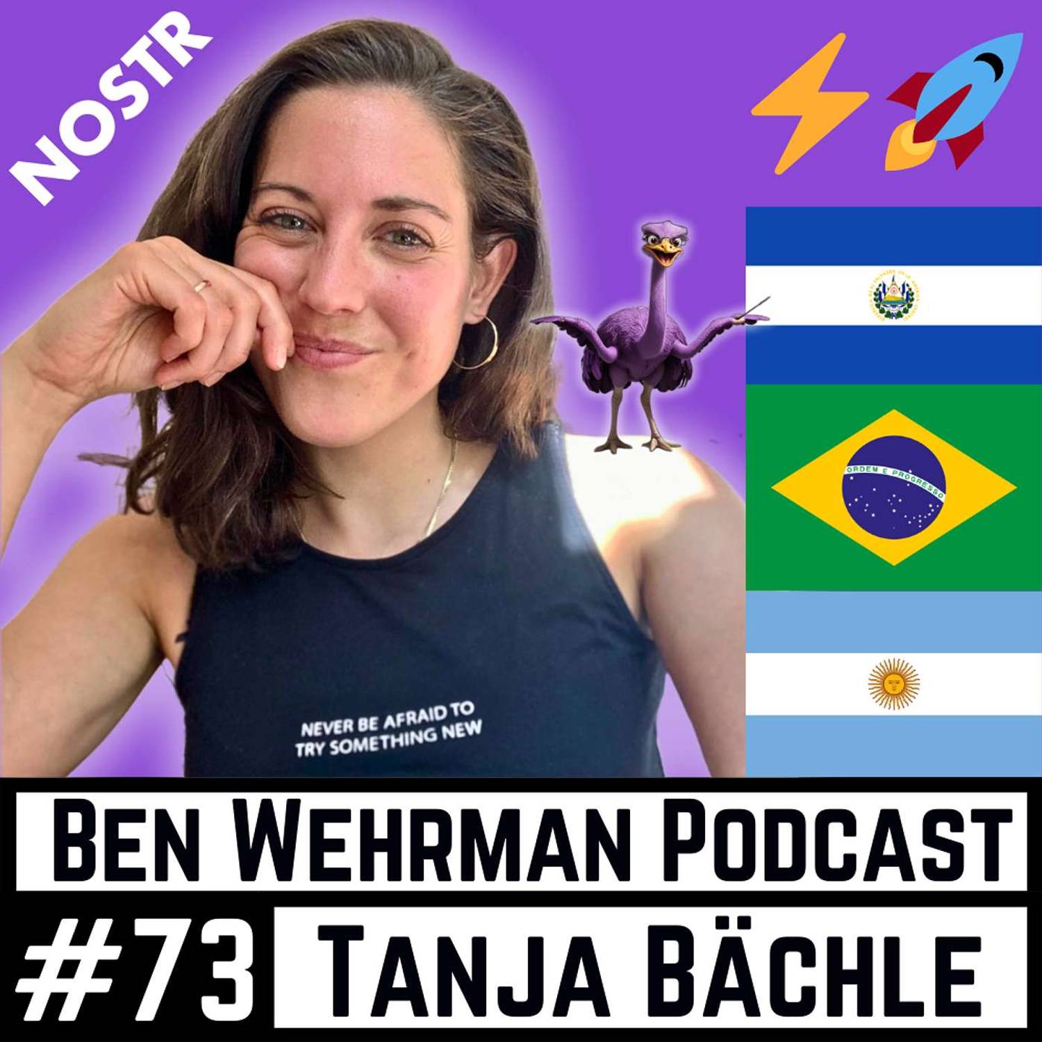 #73 Tanja Bächle - Growing Nostr in Latin America and Beyond