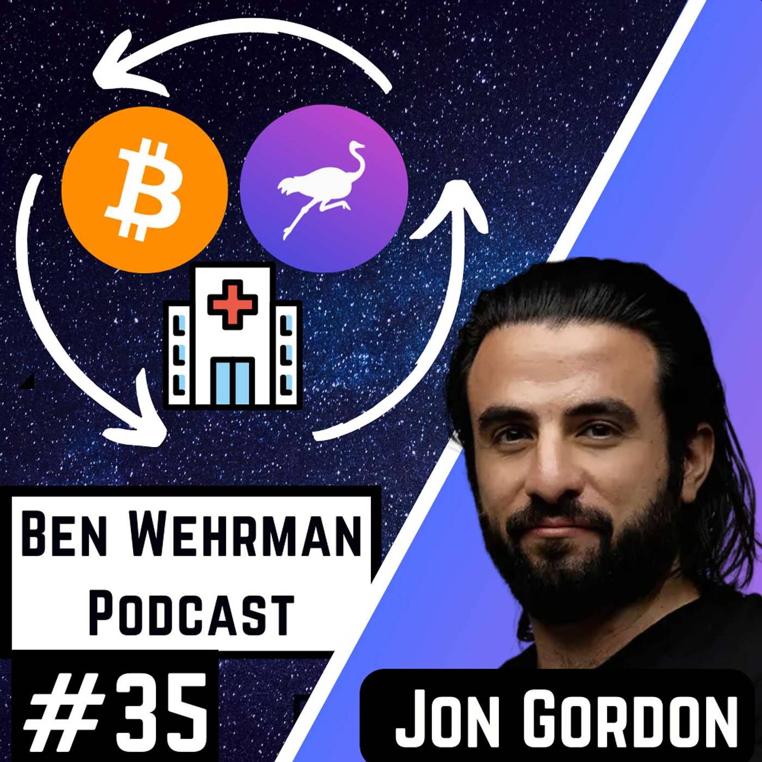 #35 Jon Gordon - How Bitcoin & Nostr Fix Fiat Healthcare