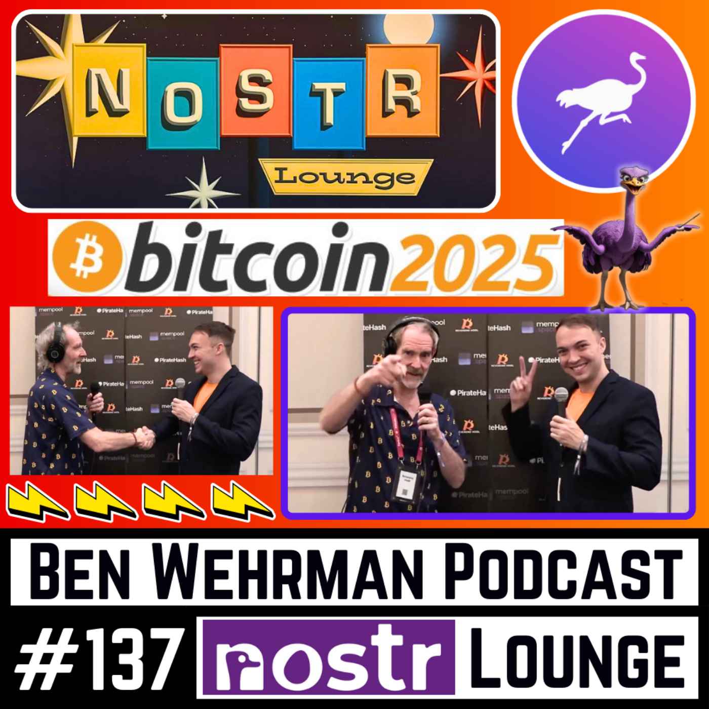 #137 The Nostr Lounge @ BTC Las Vegas - How Nostr Empowers You To SPEAK YOUR TRUTH! (w/ Reverend Hodl)