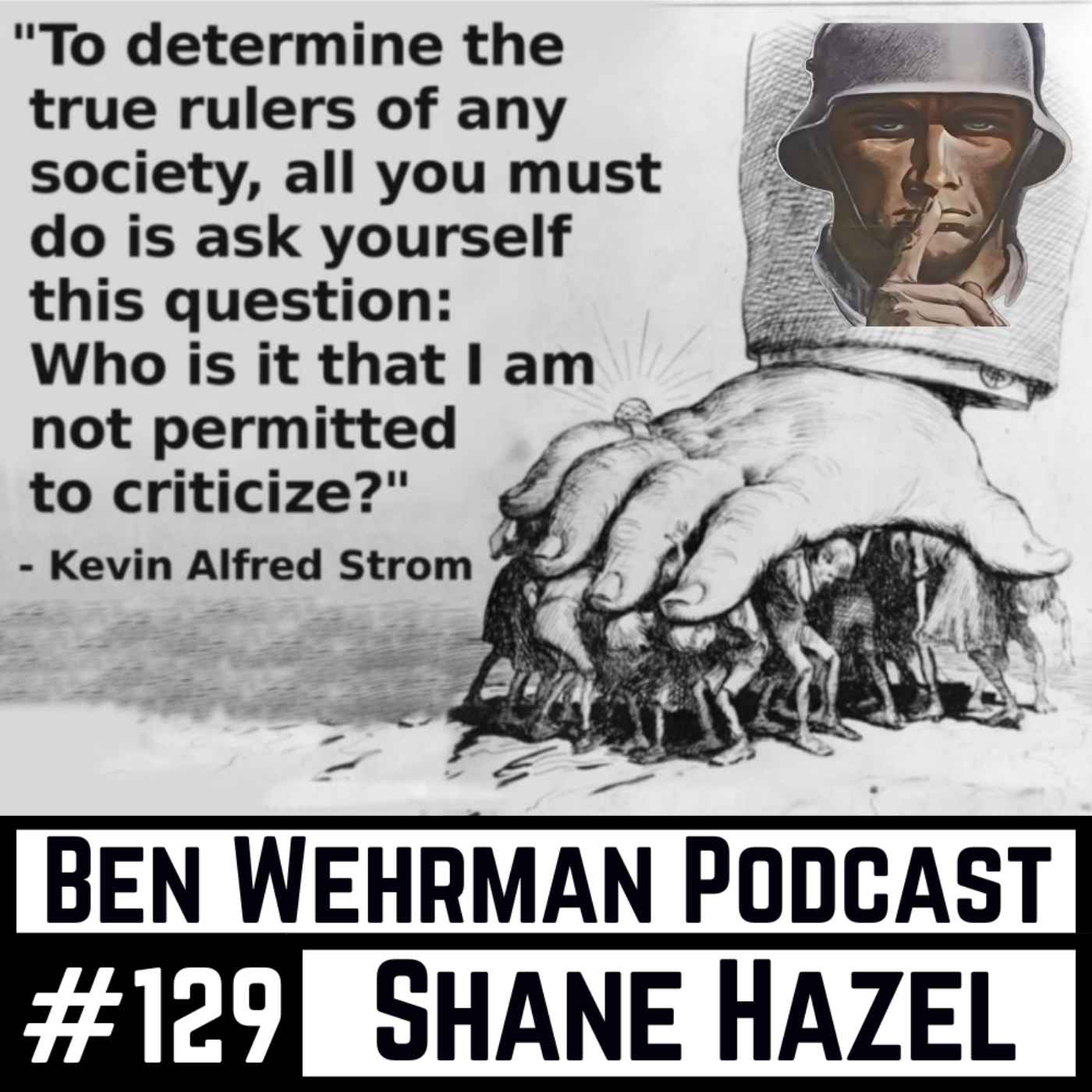 #129 Shane Hazel - Who's Really In Control? 🤫