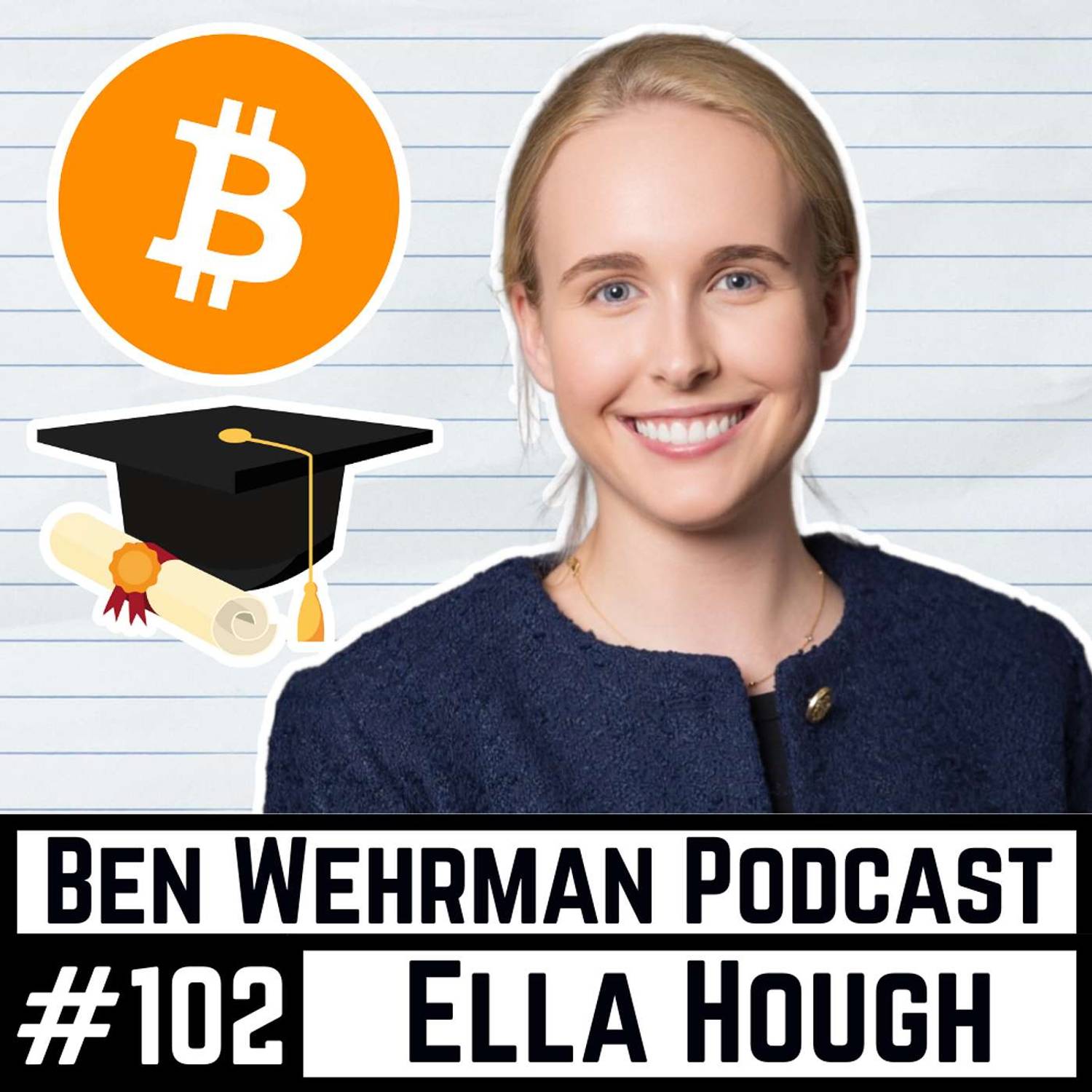 #102 Ella Hough - Orange-Pilling The Future with the Bitcoin Students Network