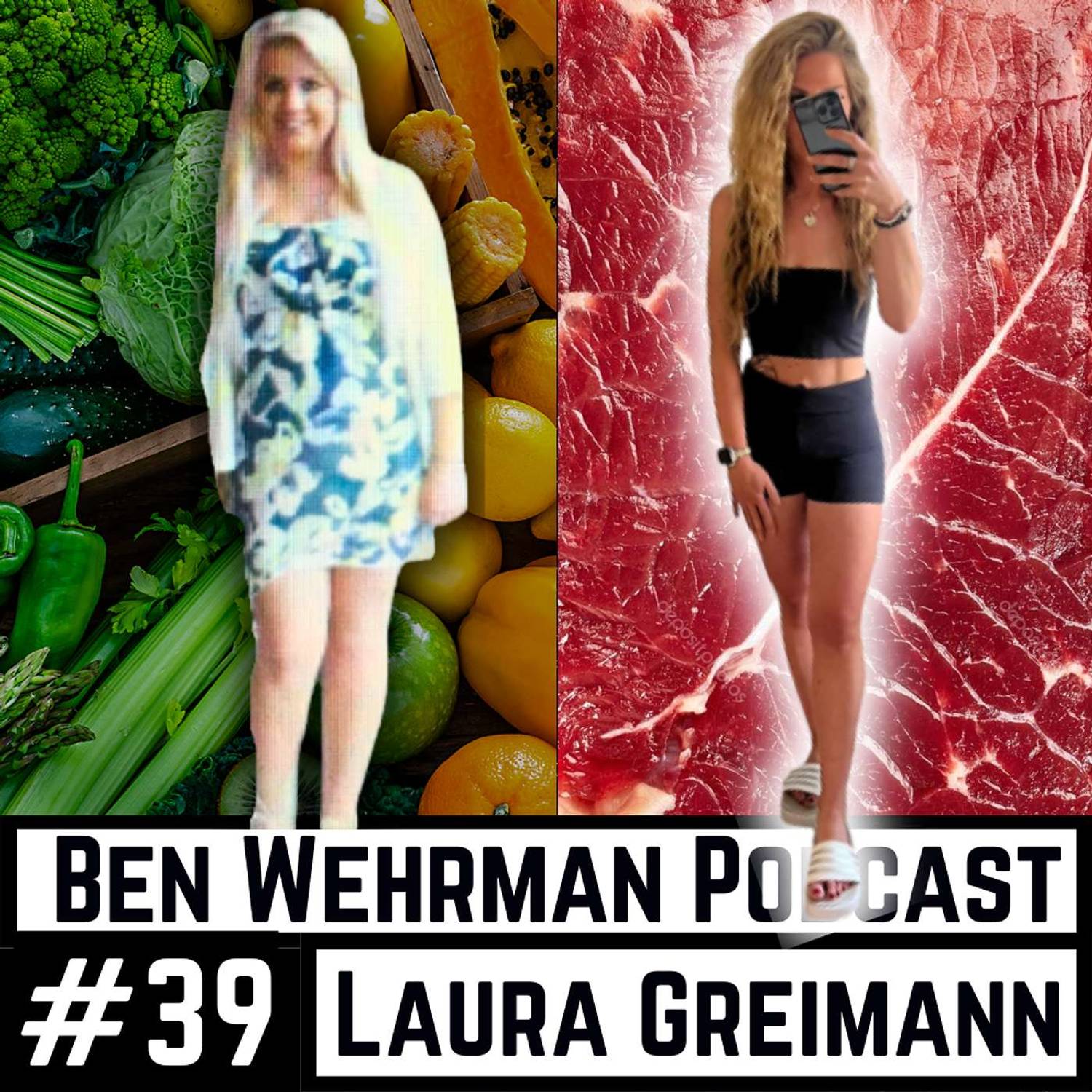 #39 Laura Greimann - Hormonal Health Nightmare CURED by Carnivore Diet!