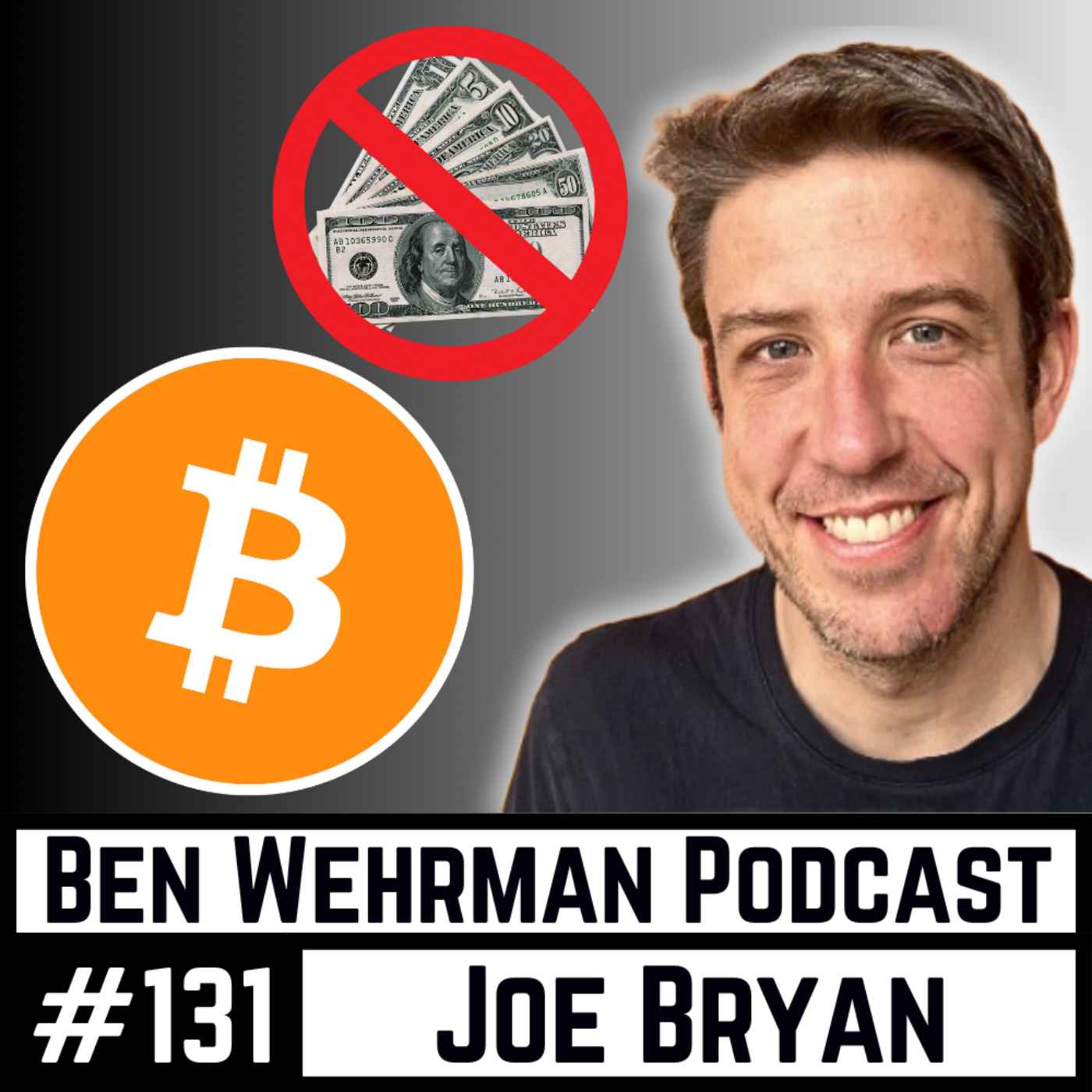 #131 Joe Bryan - What's The Problem?