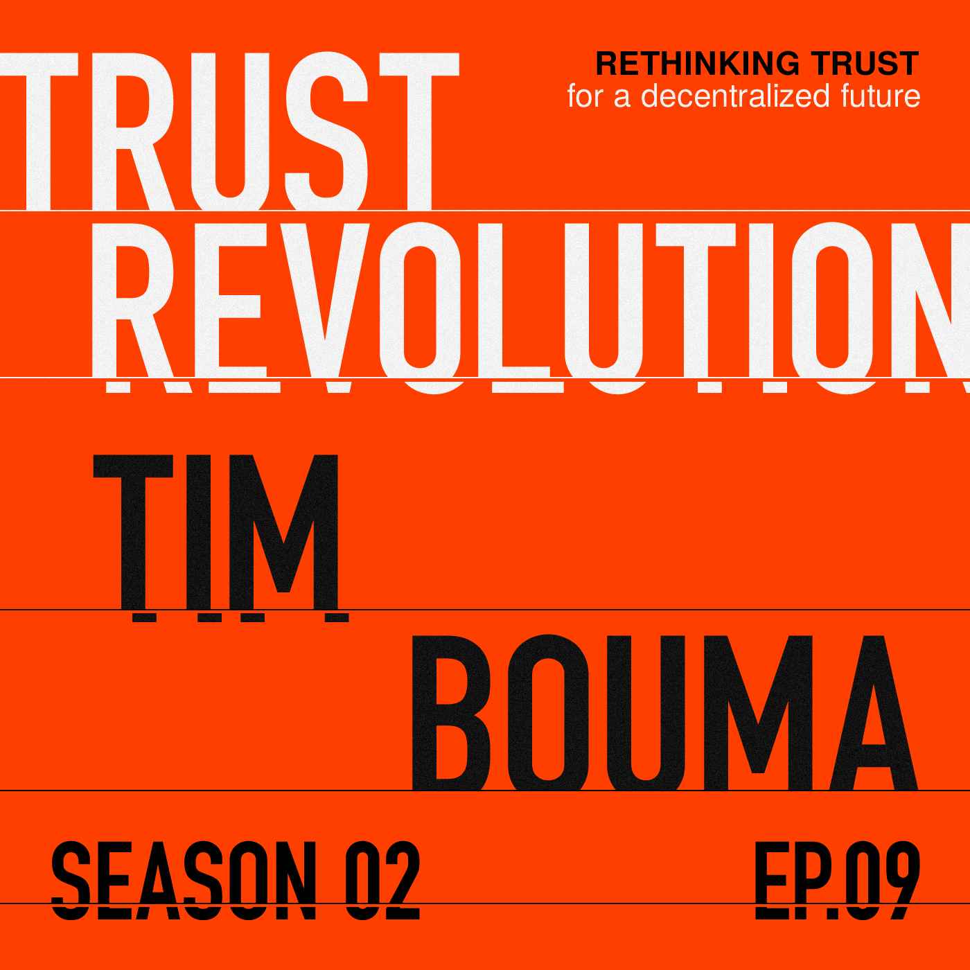 S02E09 Tim Bouma — Digital ID architect builds the escape route
