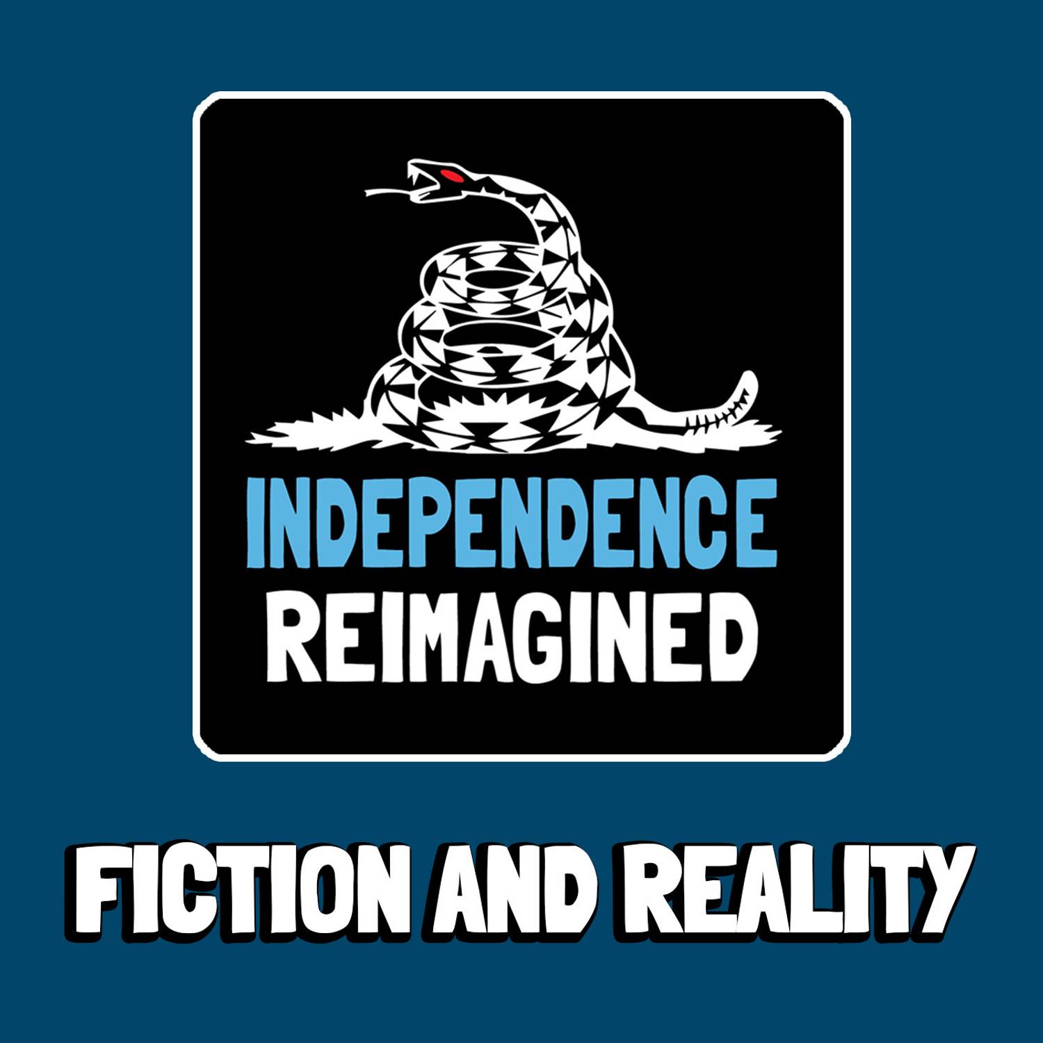 Fiction and Reality - Independence Reimagined Chapter 1 | Bitcoin Infinity Academy #16