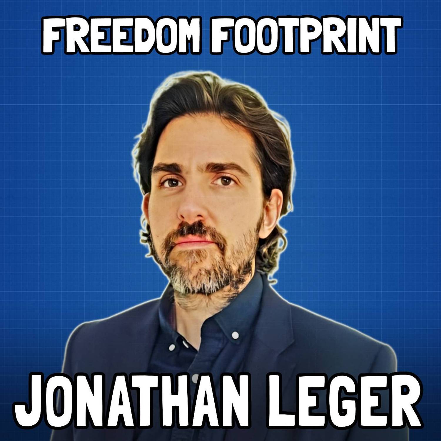 Jonathan Leger on Bitcoin and the Cult of Fiat - Freedom Footprint 18