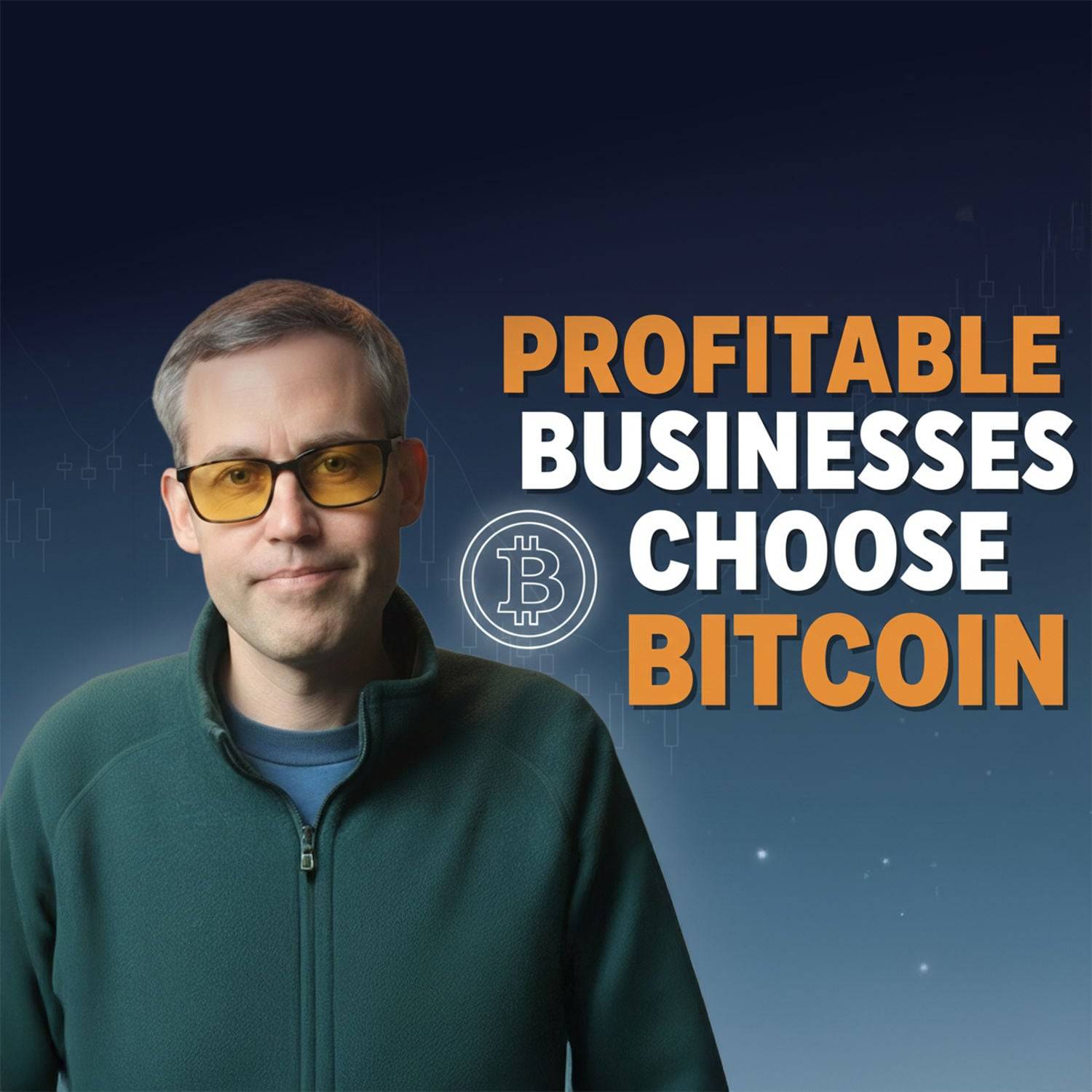 Profitable Businesses Choose Bitcoin