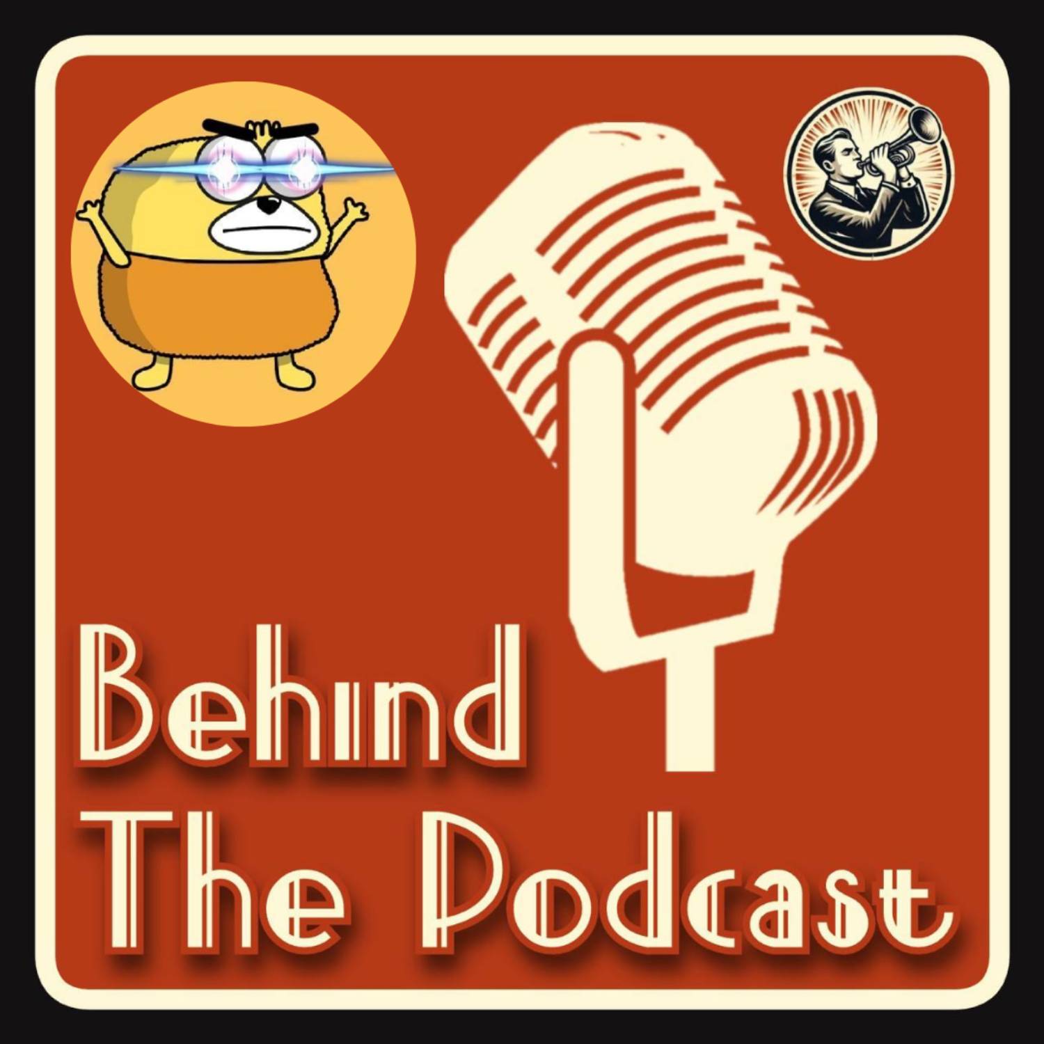 Don't Tell Me Where To Meme With Yellow | Behind the Podcast Episode 11