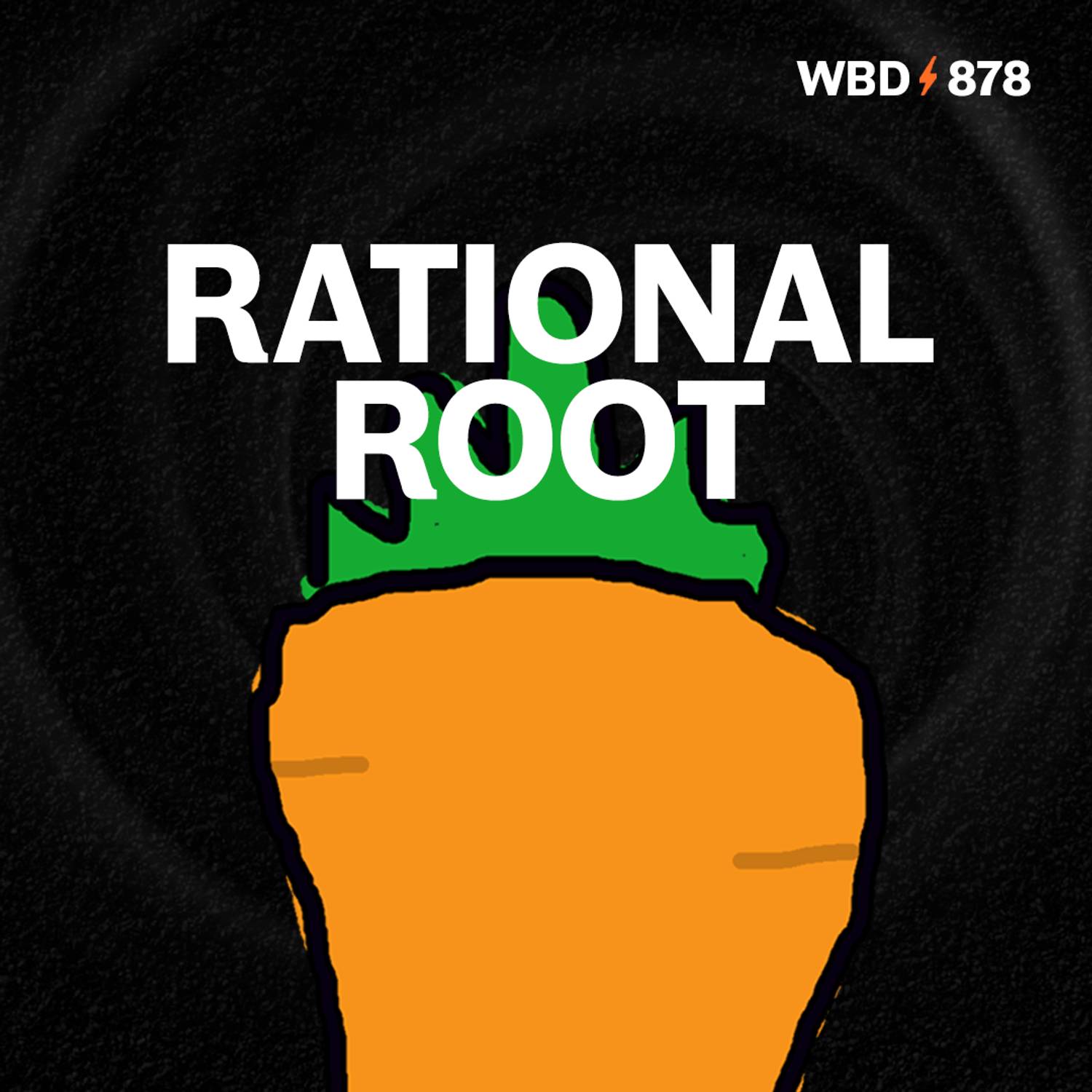 Rational Root — What Bitcoin Did episode artwork