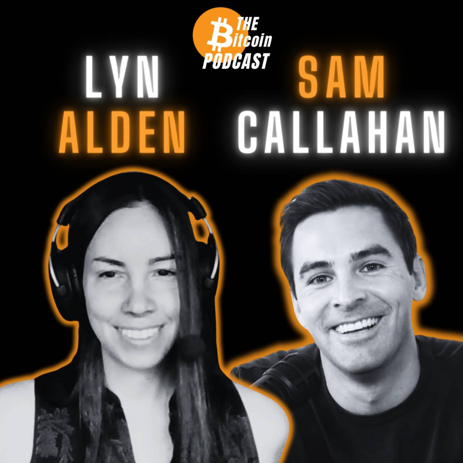 NOTHING STOPS THIS TRAIN: FISCAL DOMINANCE & BITCOIN | Lyn Alden & Sam Callahan (THE Bitcoin Podcast)