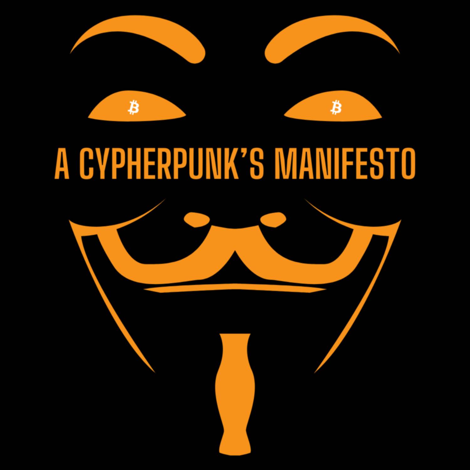 A Cypherpunk's Manifesto by Eric Hughes