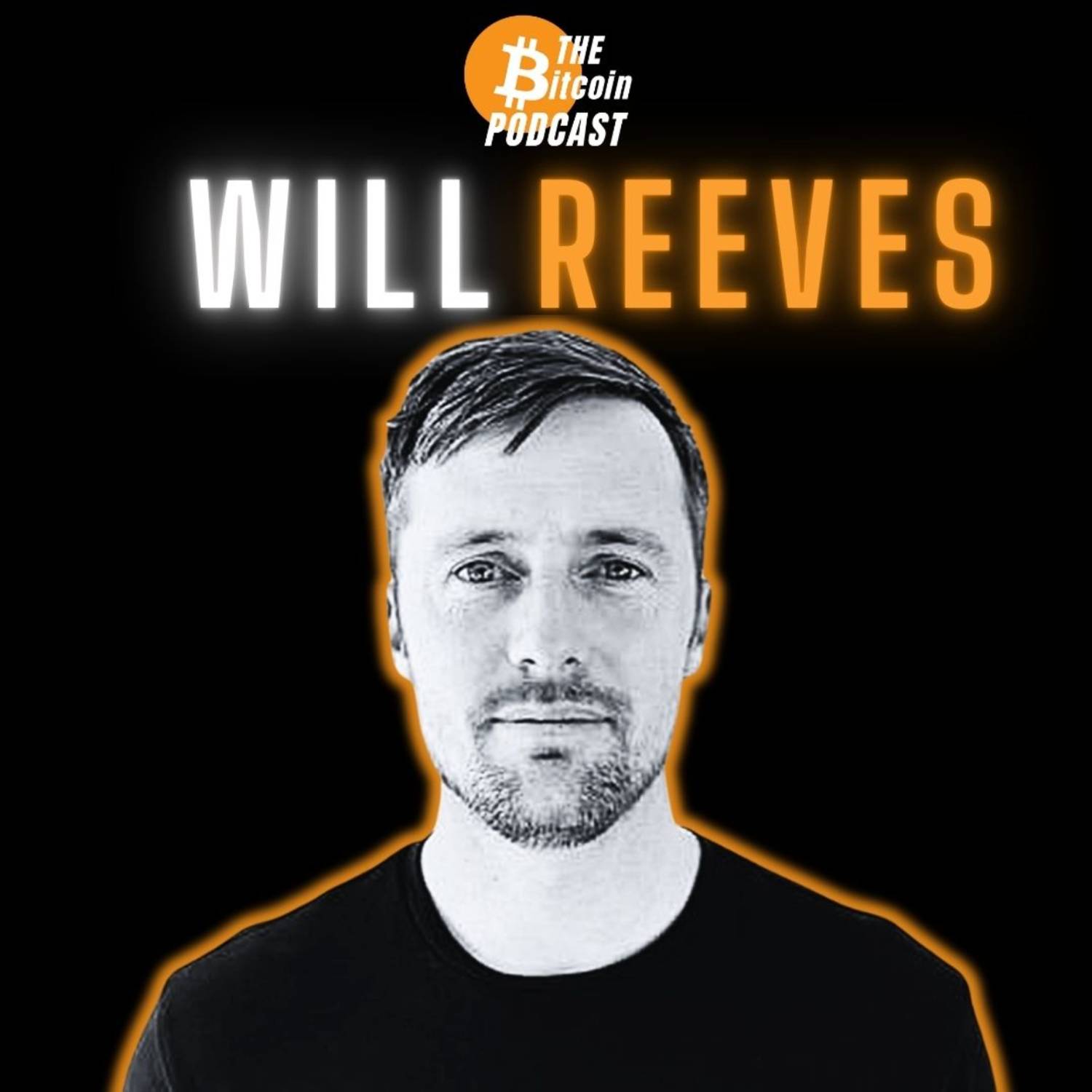 SPEND DIRTY FIAT, EARN BITCOIN REWARDS | Will Reeves (THE Bitcoin Podcast)