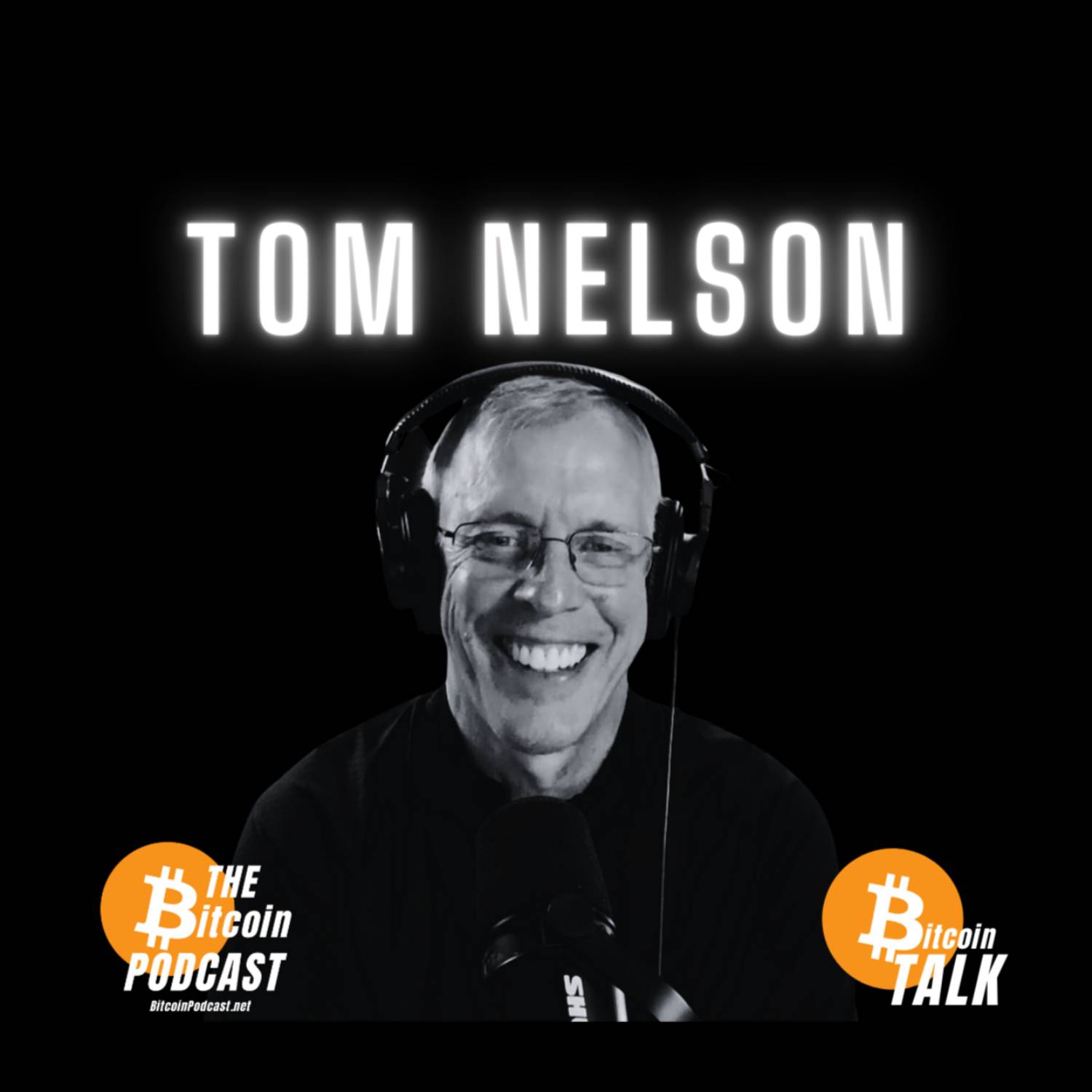 The Climate Crisis, CBDCs, & Government Control - Tom Nelson (THE Bitcoin Podcast)