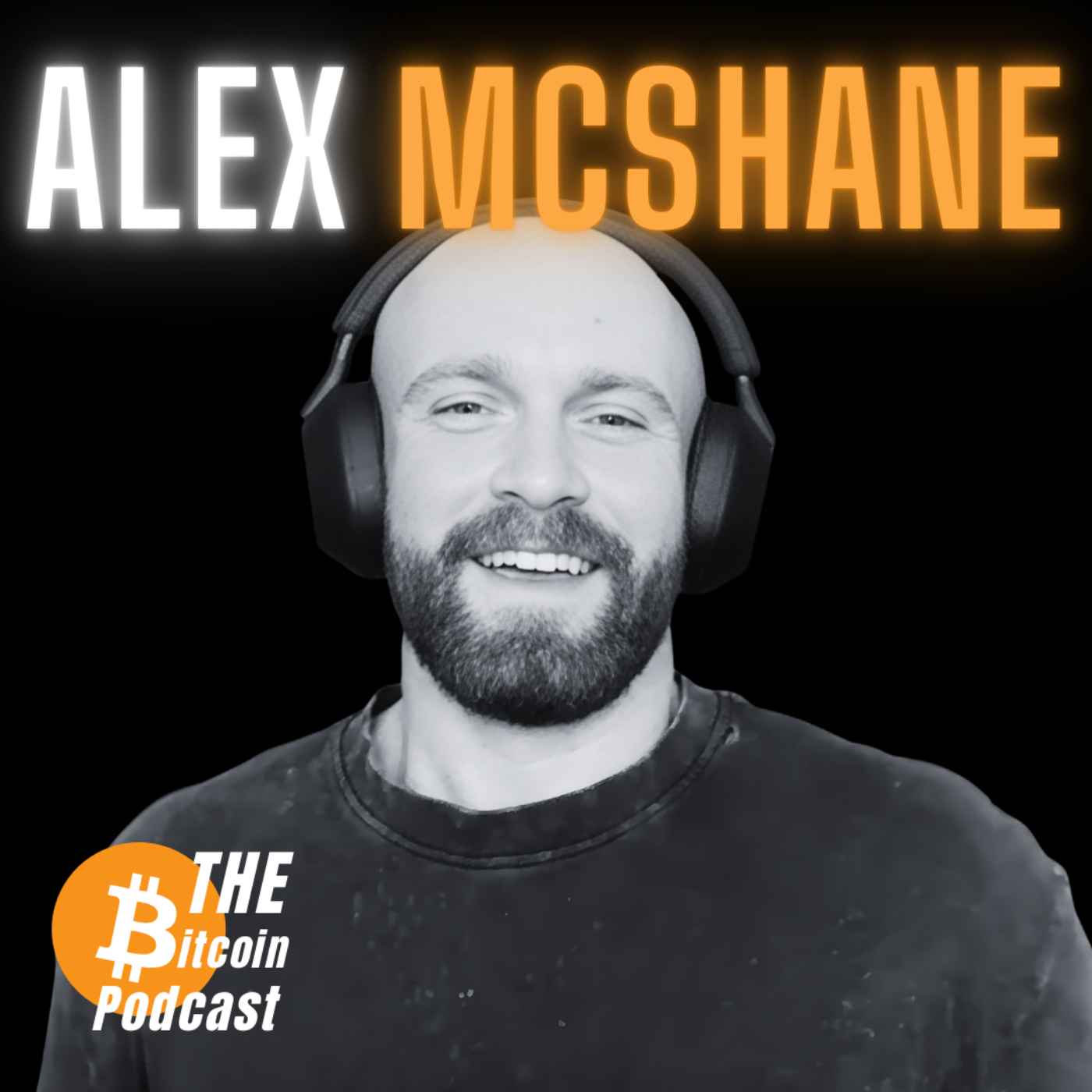 Self-Custody, Nostr, & Building the Bitcoin Future | Alex McShane