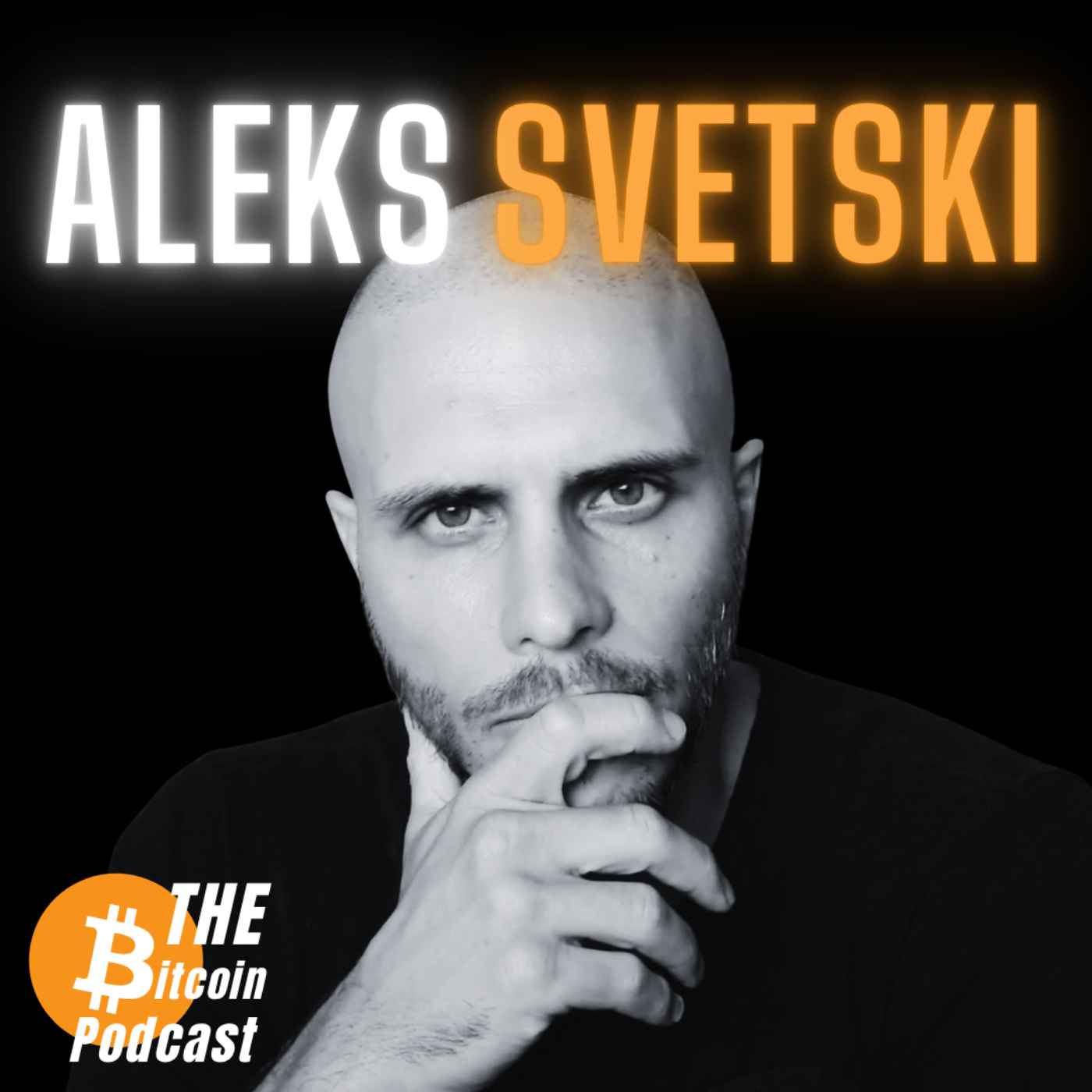 BITCOIN & NOSTR, FASCISM & COMMUNISM, FREEDOM & FATHERHOOD | ALEKS SVETSKI