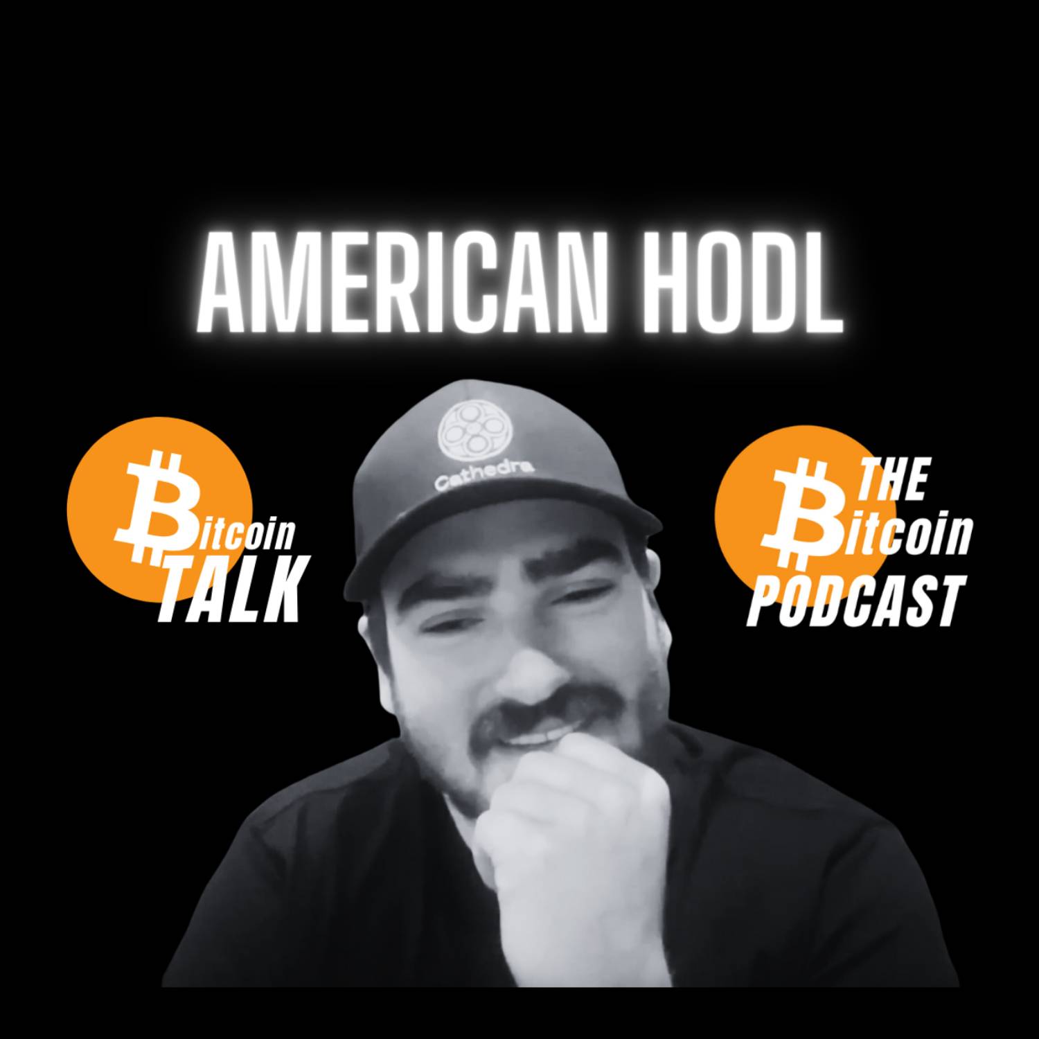 YOU'RE NOT STACKING HARD ENOUGH - AMERICAN HODL (Bitcoin Talk on THE Bitcoin Podcast)