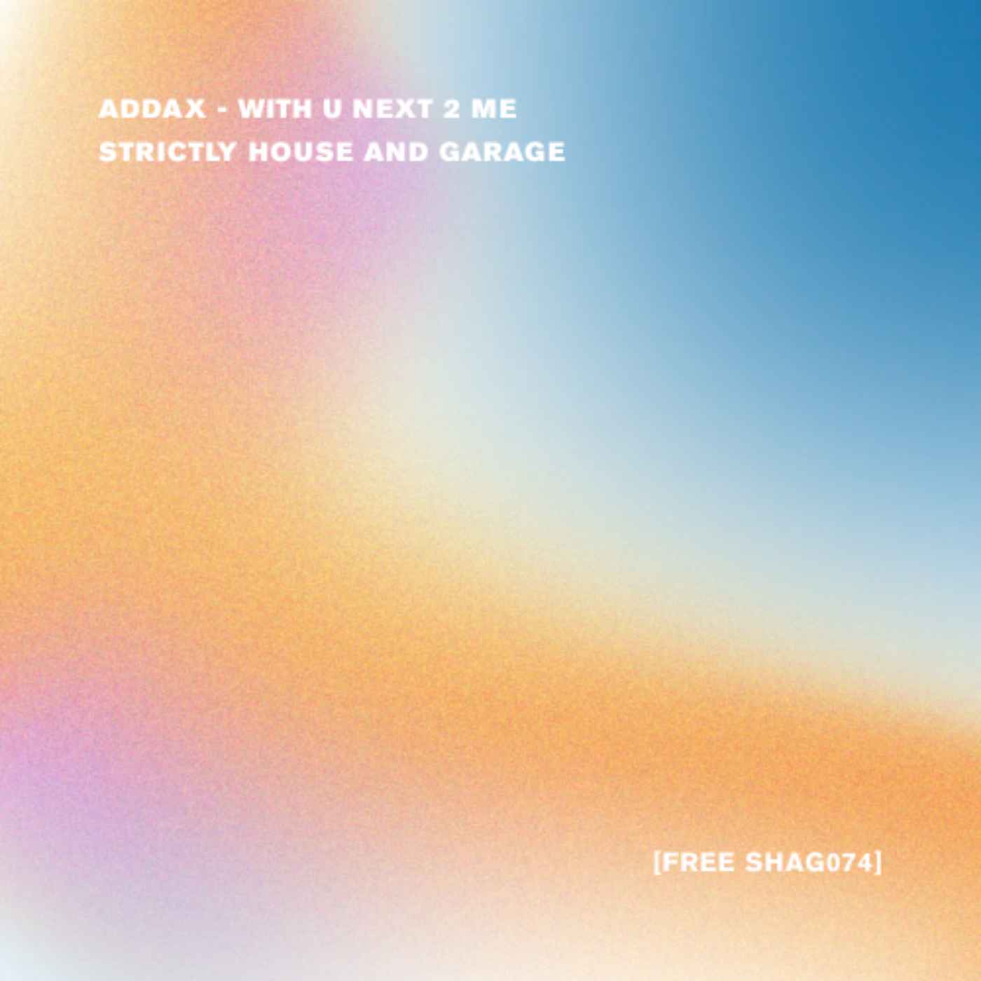 With U Next 2 Me (FREE SHAG 074) image