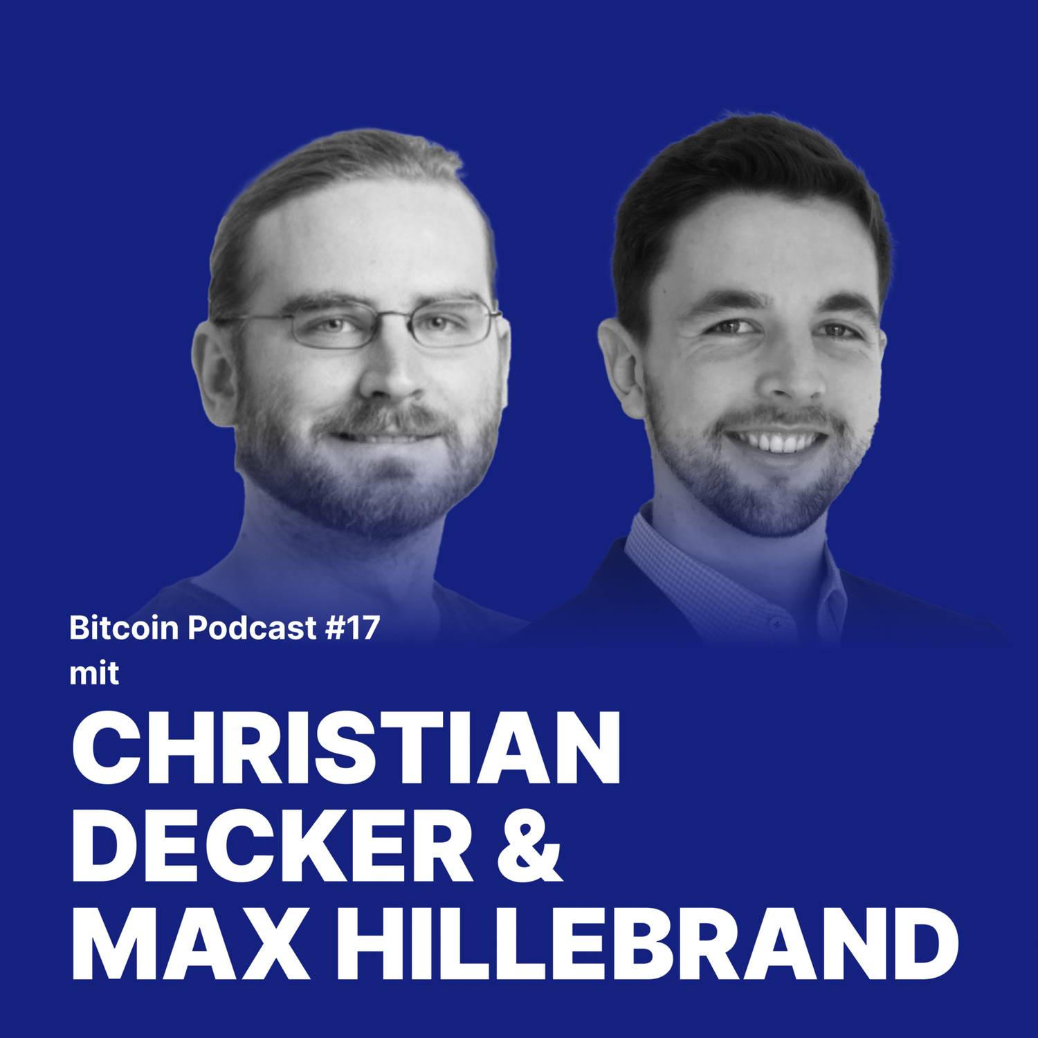 #17 Relai Bitcoin Session mit Christian Decker und Max Hillebrand