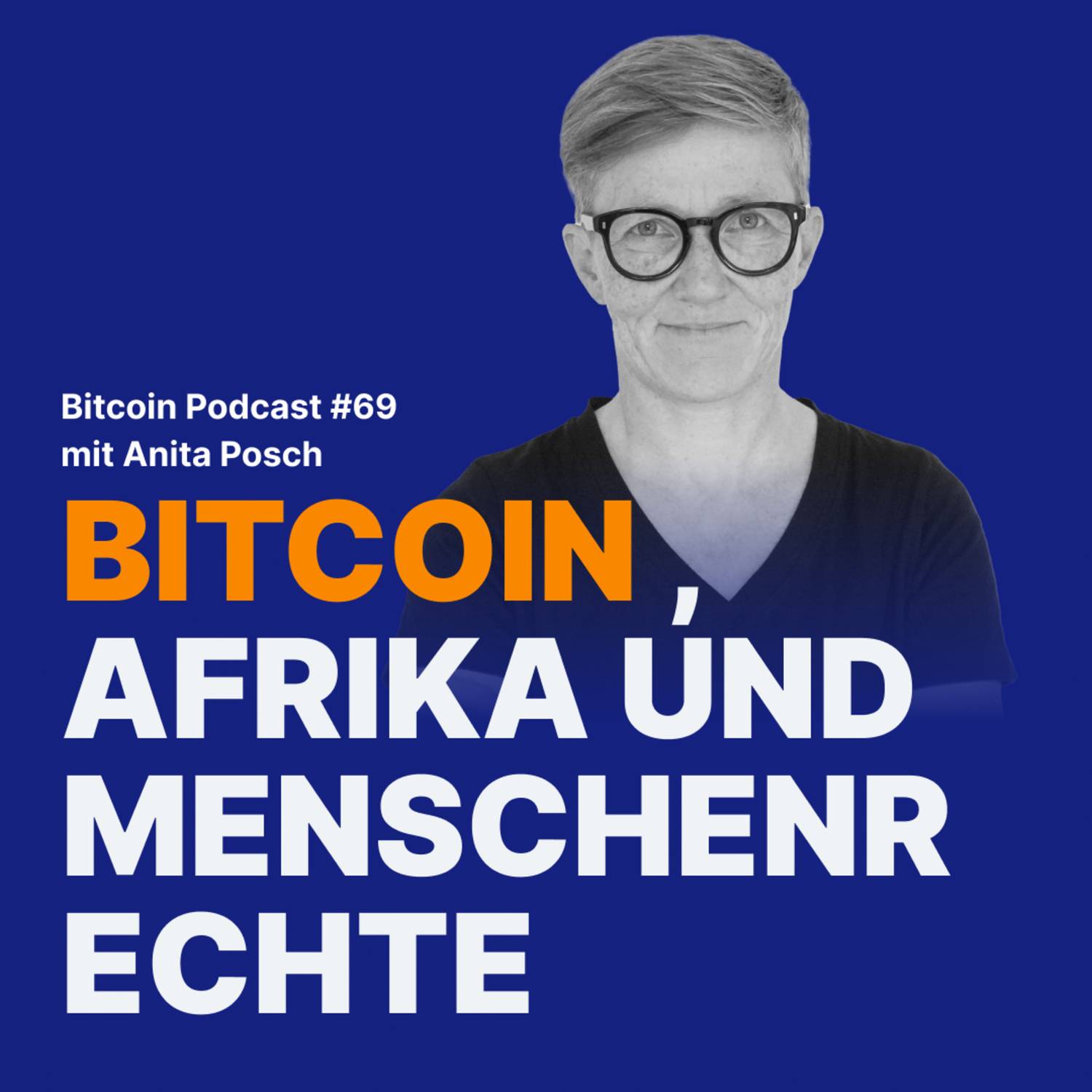 Bitcoin, Afrika und Menschenrechte mit Anita Posch | Relai Bitcoin Podcast #69