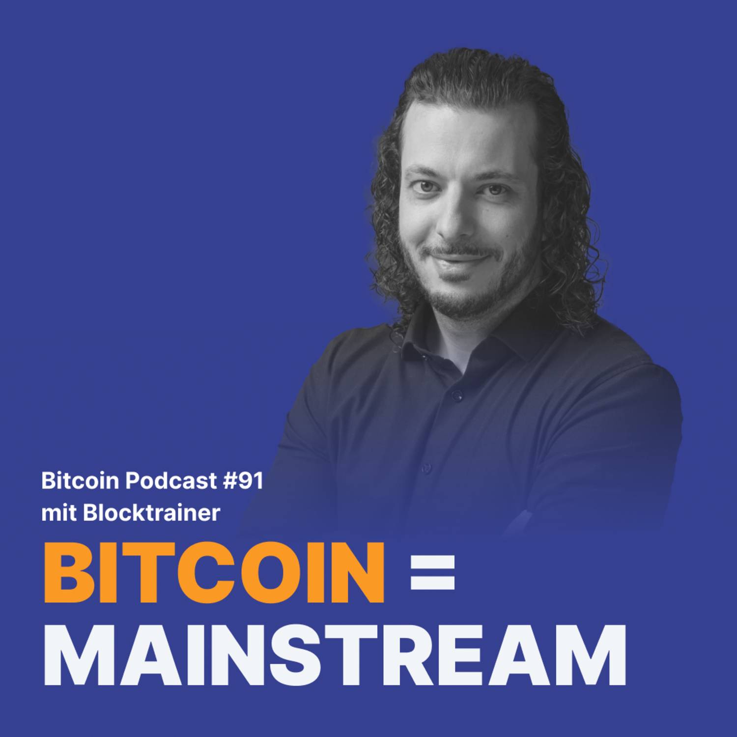 Wie Bitcoin im Mainstream angekommen ist, mit Roman Reher | Relai Bitcoin Podcast #91