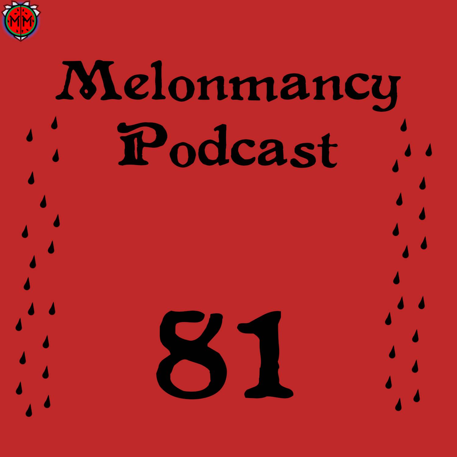 MP#81 - The D stands for Jesus Christ