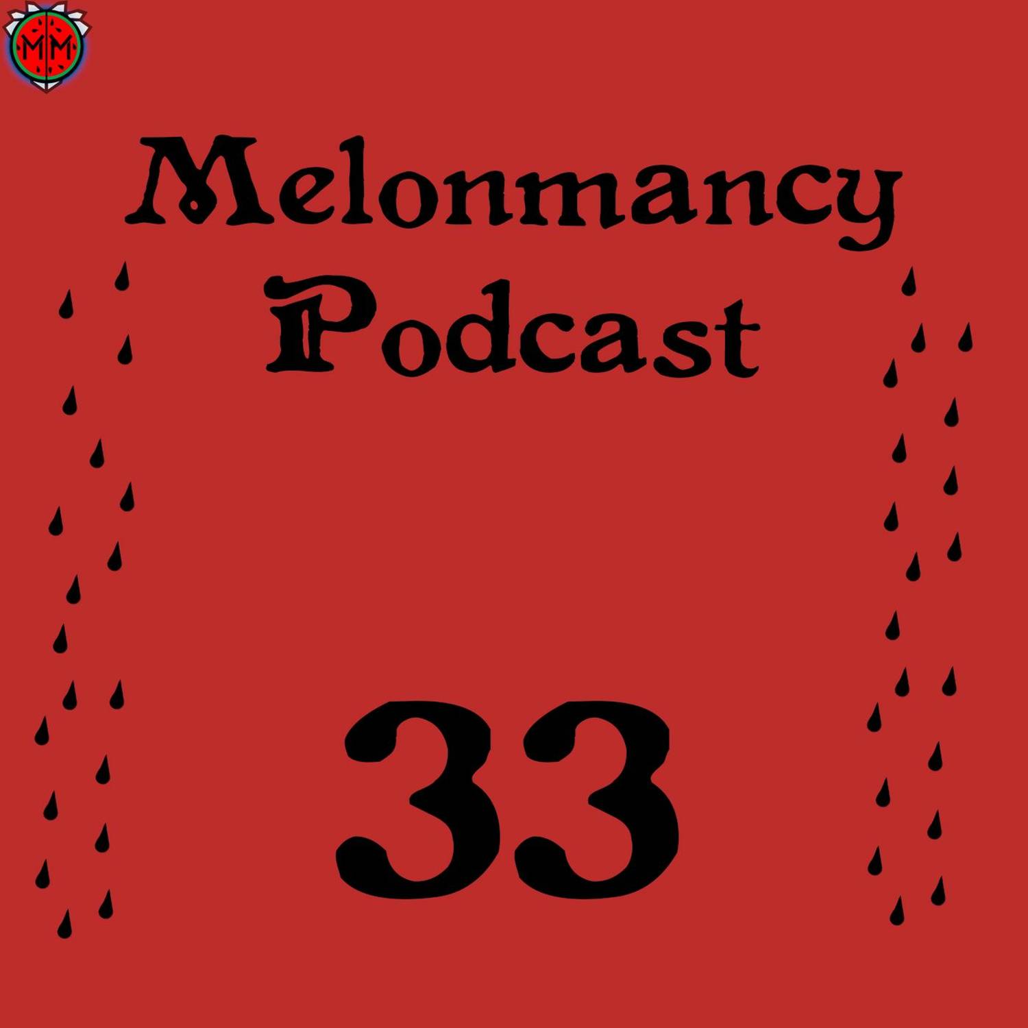 MP#33 - The People With The Wrong Opinions