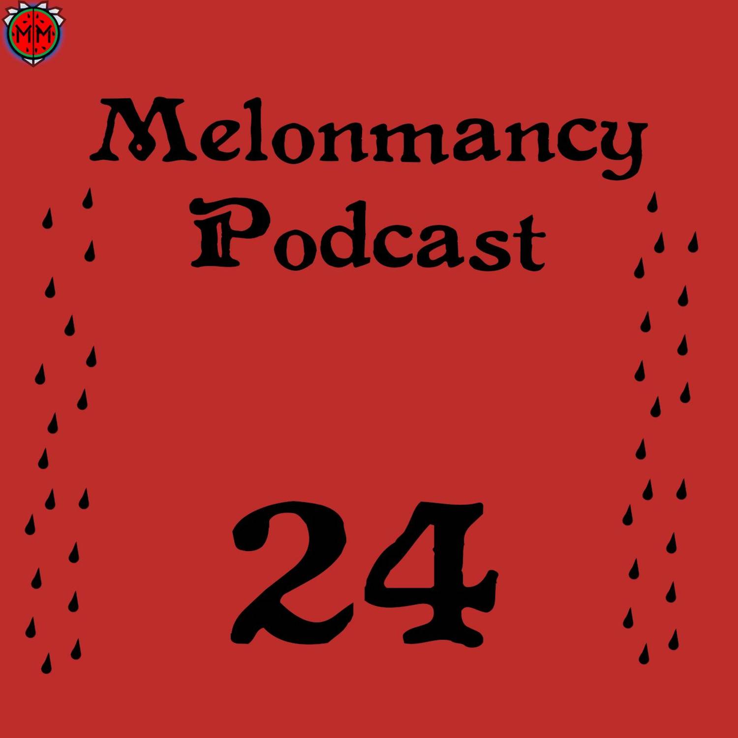 MP#24 - Learn to spell your name right asshole