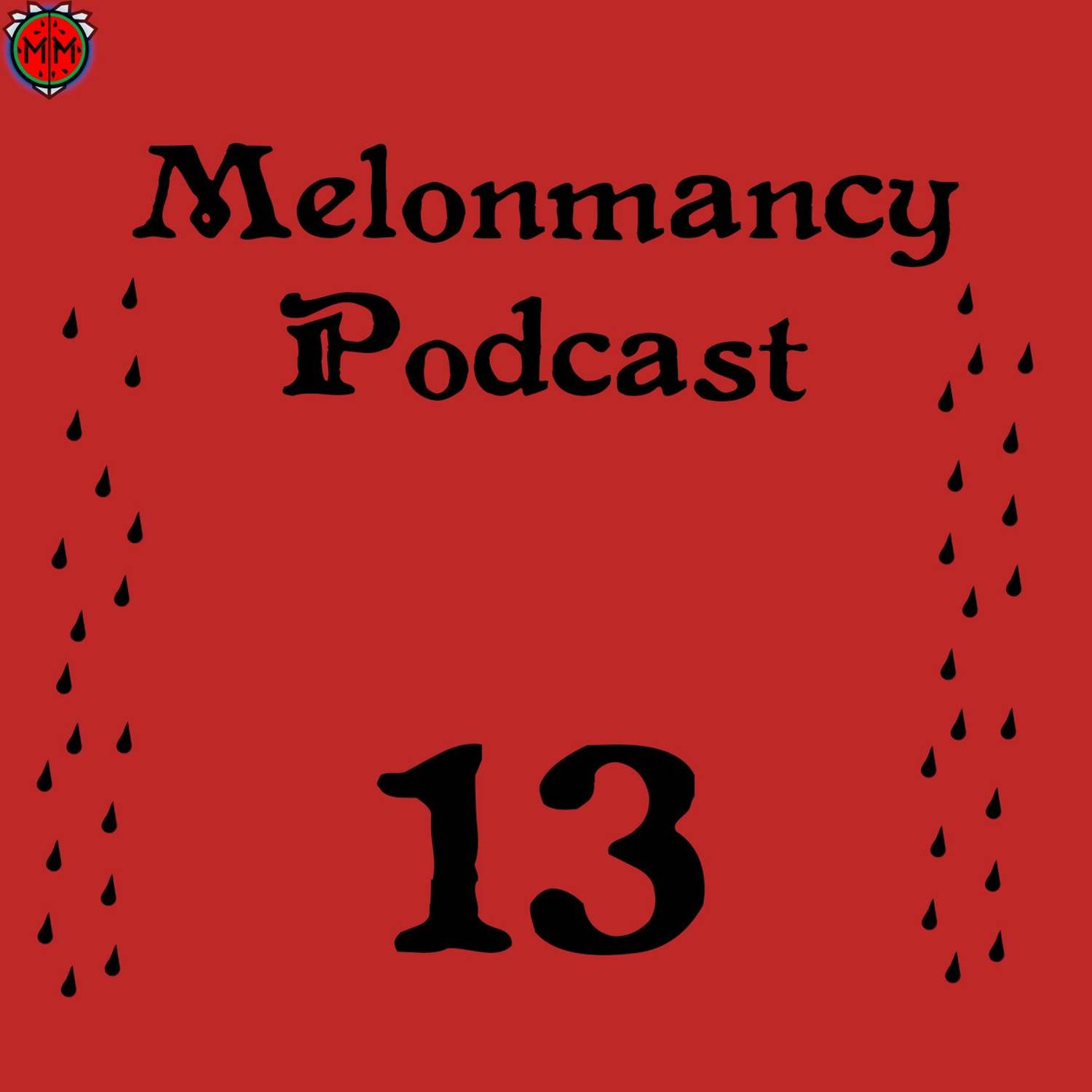 MP#13 - Big Dumb Dumb