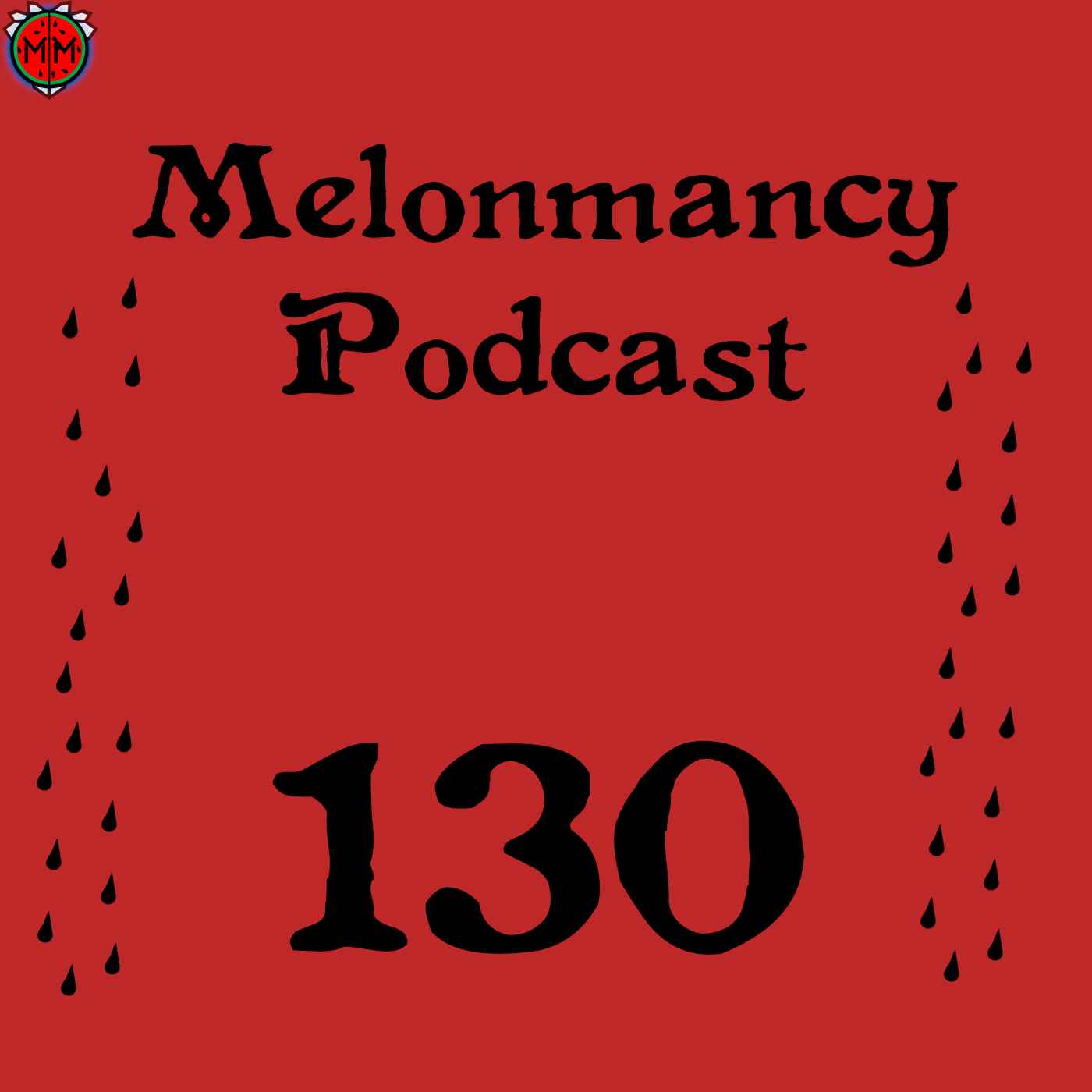 Artwork for Melonmancy Podcast