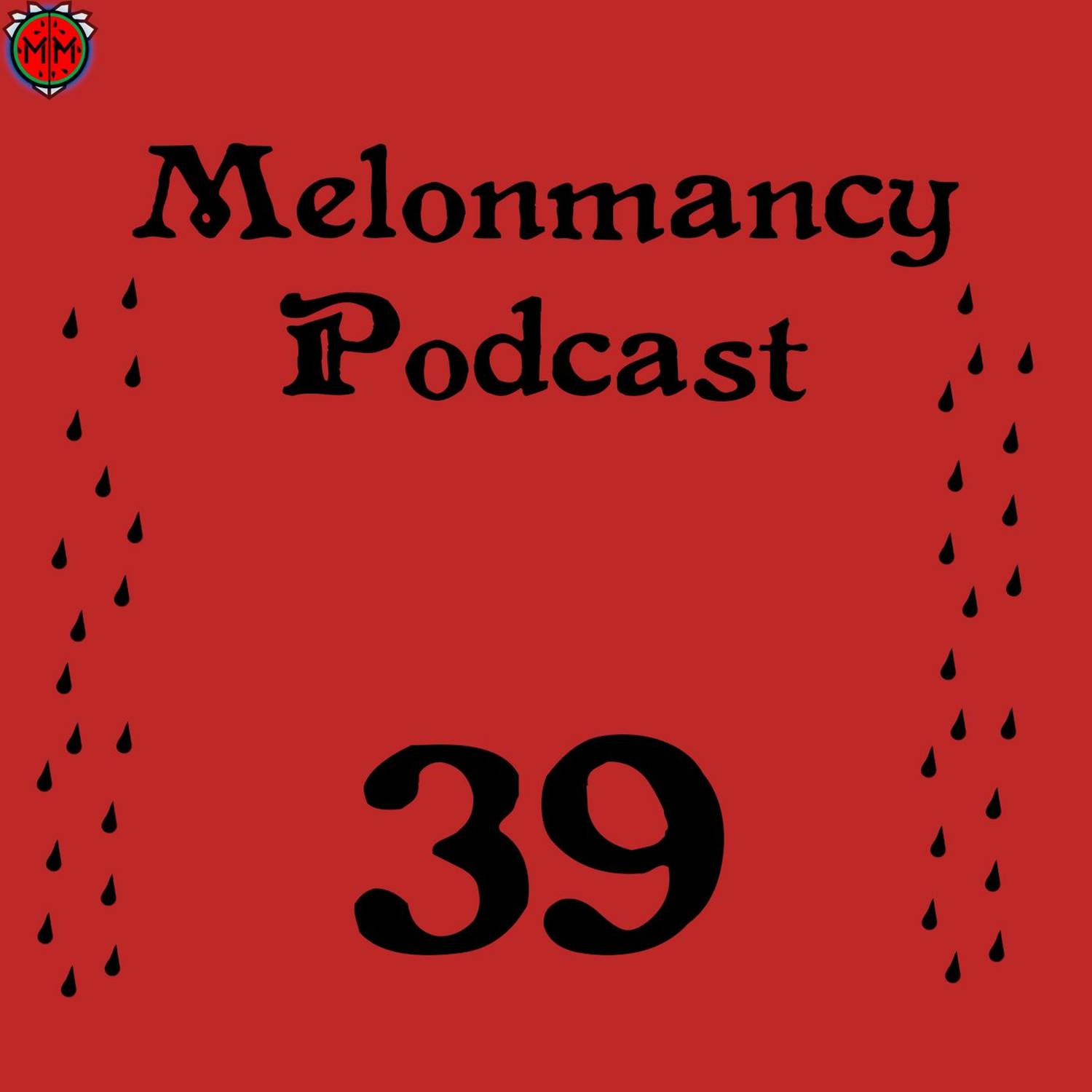 MP#39 - Hot Garbage