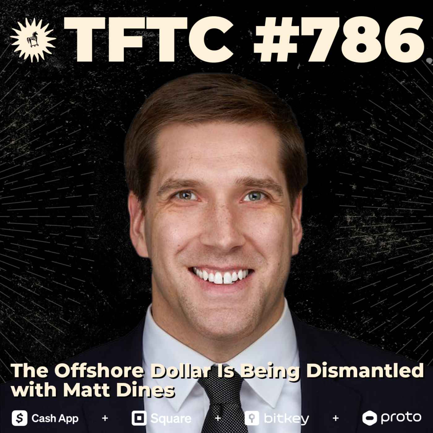 #786: The Offshore Dollar Is Being Dismantled with Matt Dines episode artwork