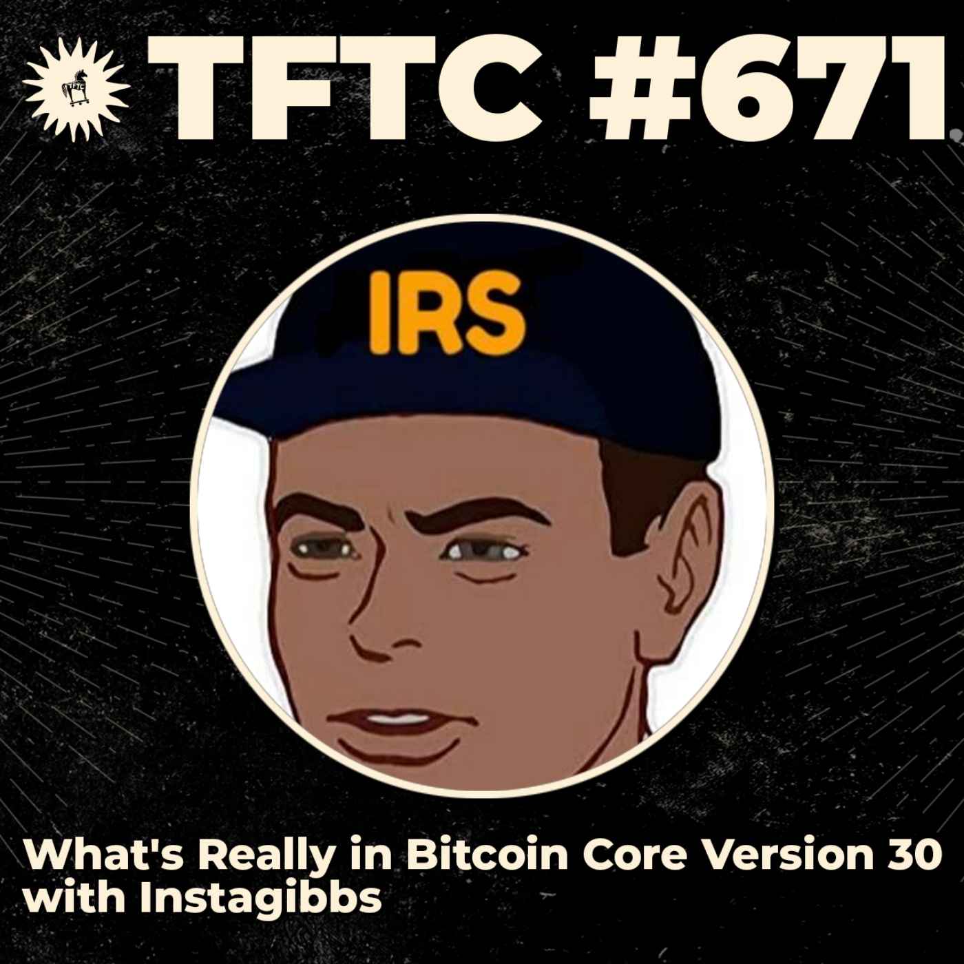 #671: What's Really in Bitcoin Core Version 30 with Instagibbs