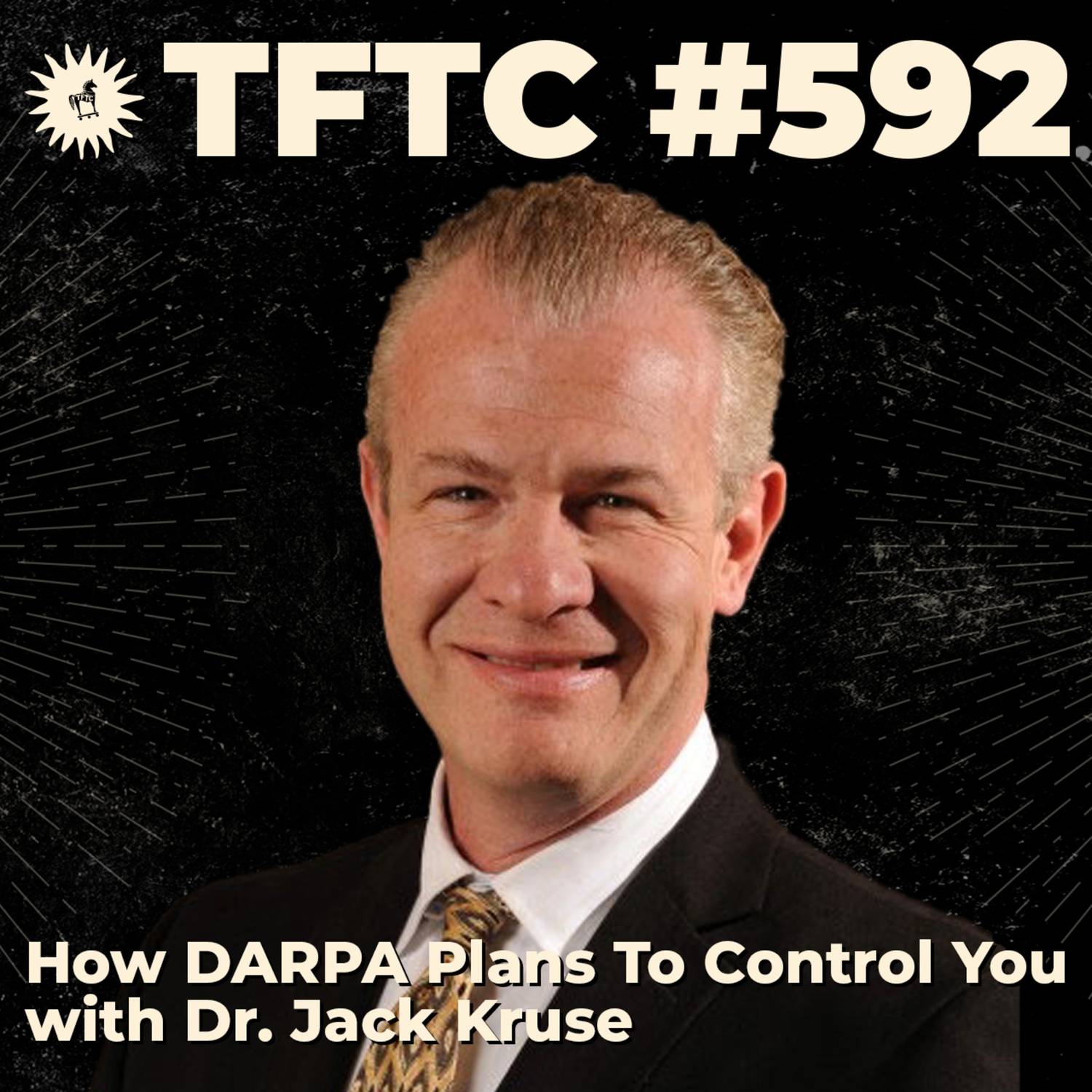 #592: How DARPA Plans To Control You with Dr. Jack Kruse