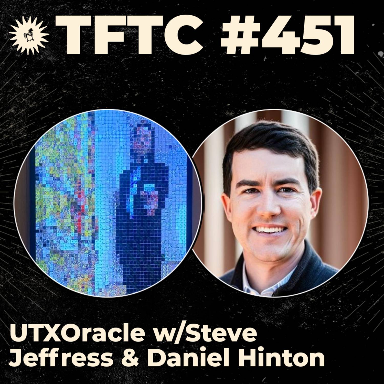 #451: UTXOracle with Steve Jeffress & Daniel Hinton
