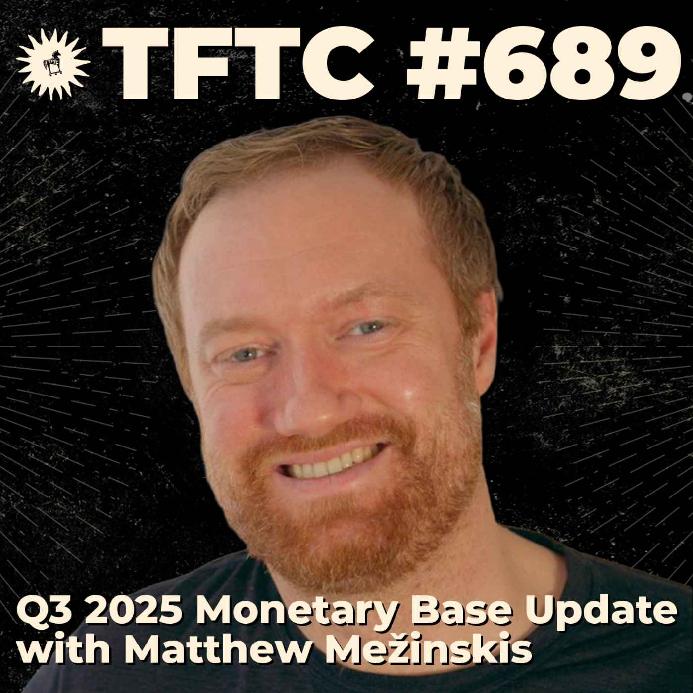 #689: Q3 2025 Monetary Base Update with Matthew Mežinskis #689: Q3 2025 Monetary Base Update with Matthew Mežinskis