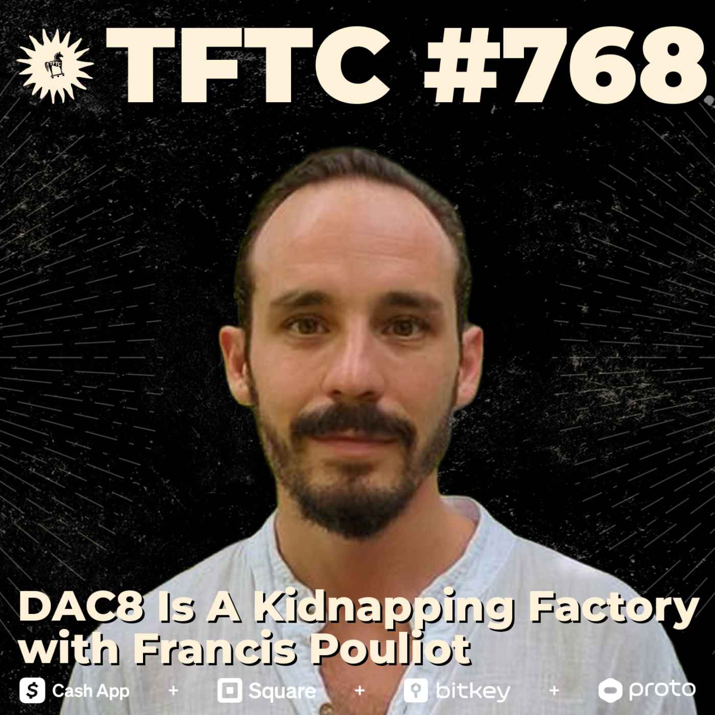 #768: DAC8 Is A Kidnapping Factory with Francis Pouliot episode artwork